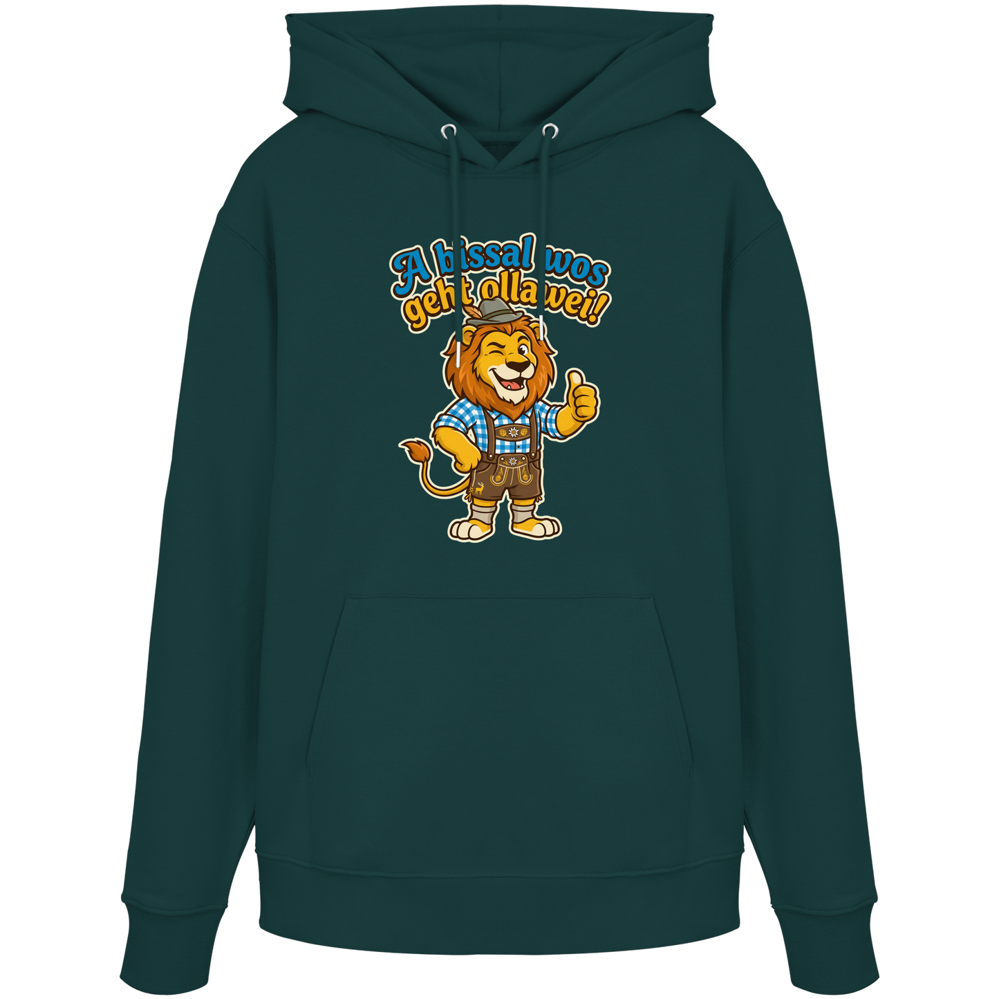 A BISSAL WOS GEHT OLLAWEI! - Organic Hoodie