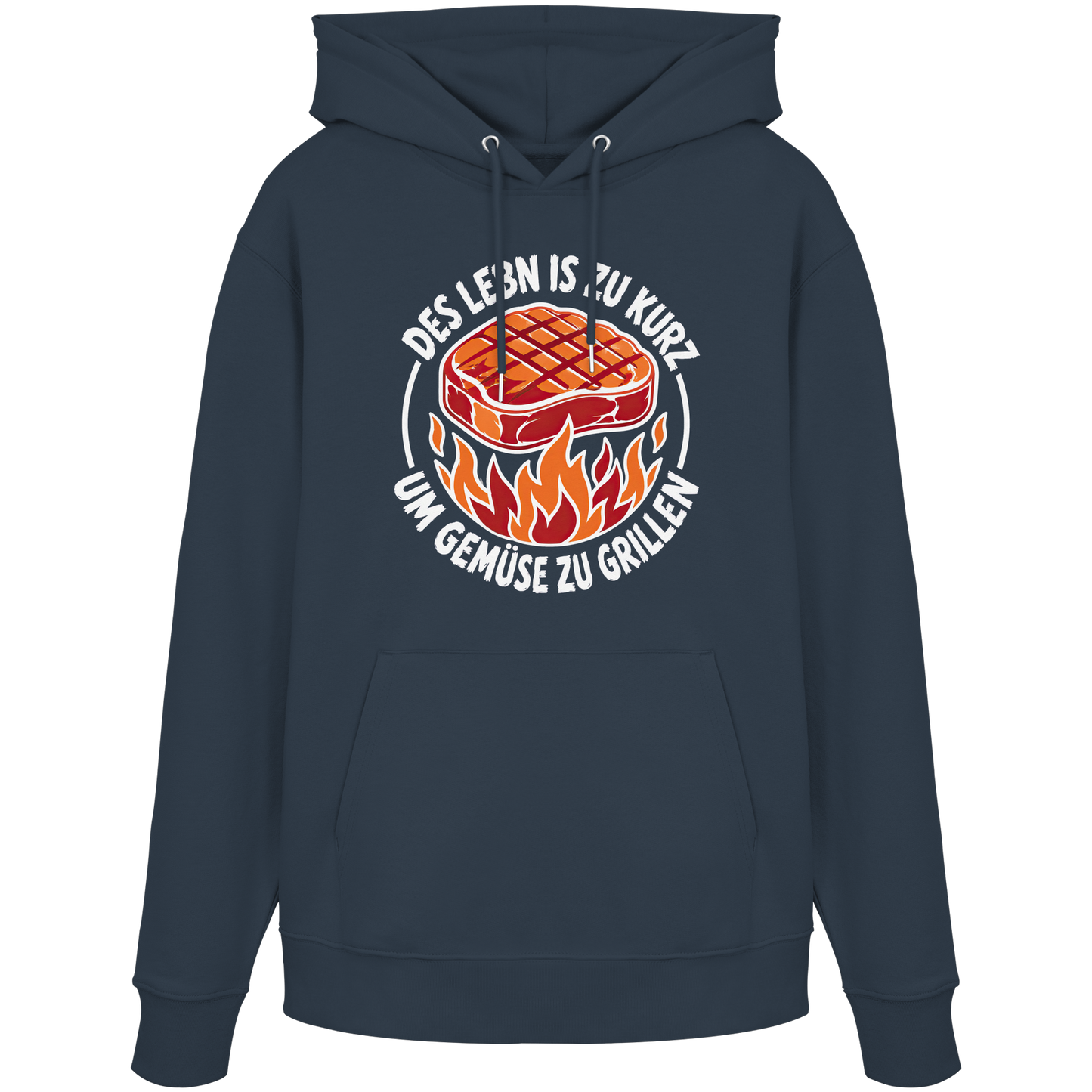DES LEBN IS ZU KURZ - UM GEMÜSE ZU GRILLEN - Organic Hoodie