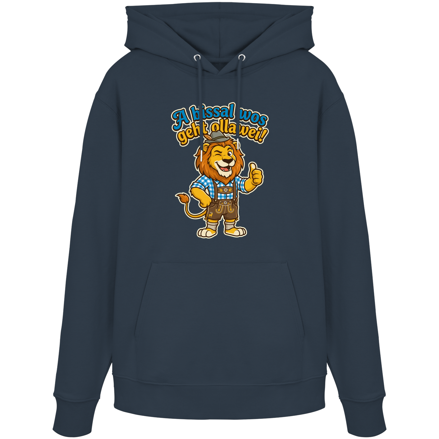 A BISSAL WOS GEHT OLLAWEI! - Organic Hoodie