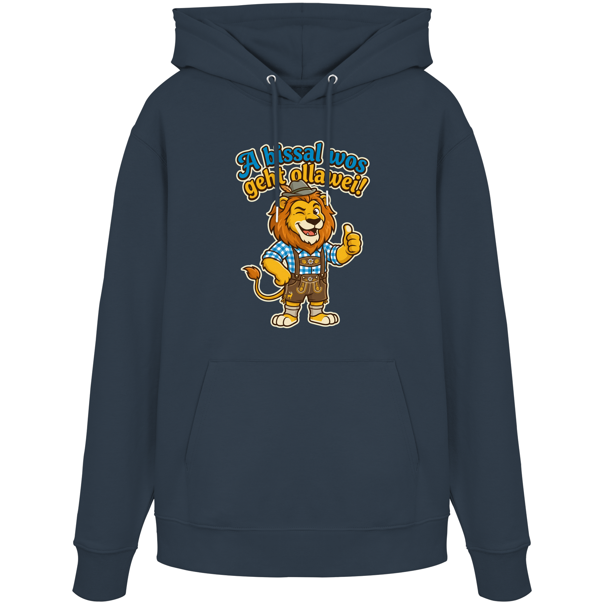 A BISSAL WOS GEHT OLLAWEI! - Organic Hoodie