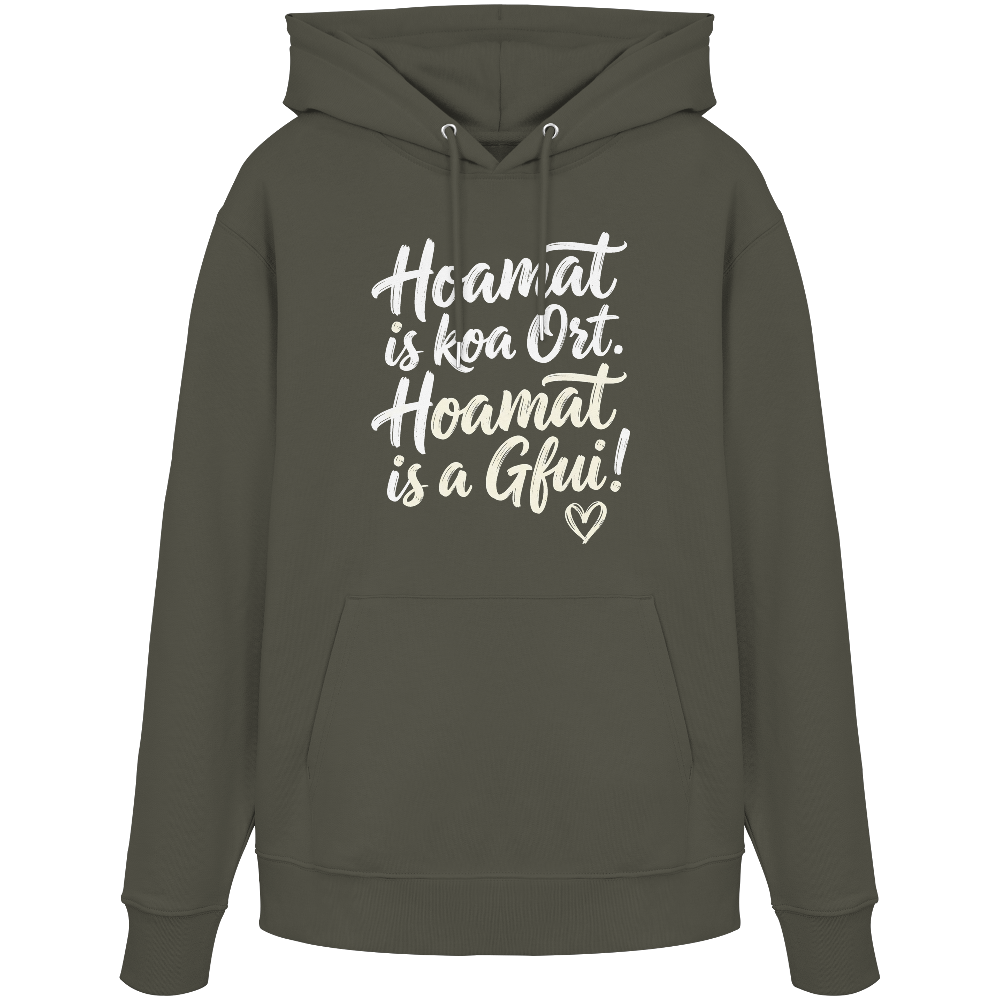 Bayerischer Hoodie mit Spruch 'Hoamat is koa Ort. Hoamat is a Gfui!' – gemütlich & mit Herz