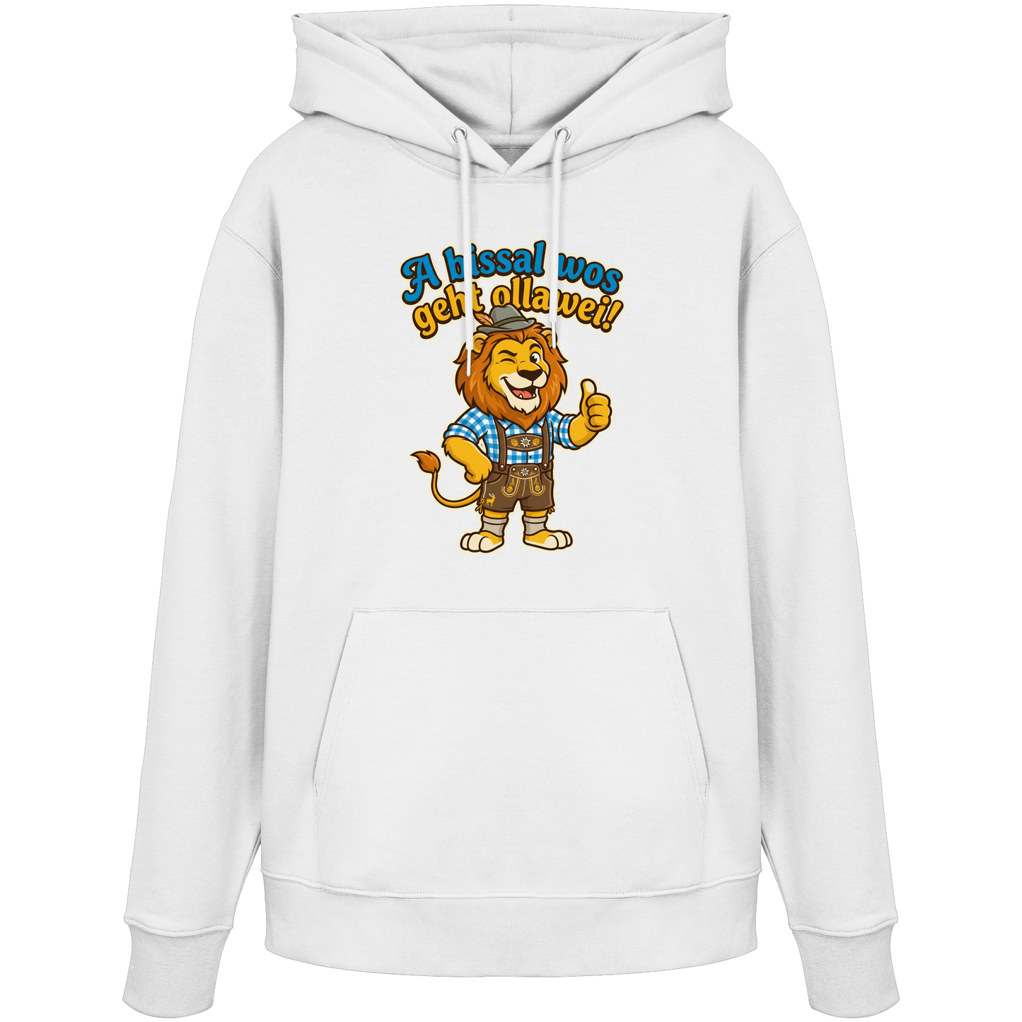 A BISSAL WOS GEHT OLLAWEI! - Organic Hoodie