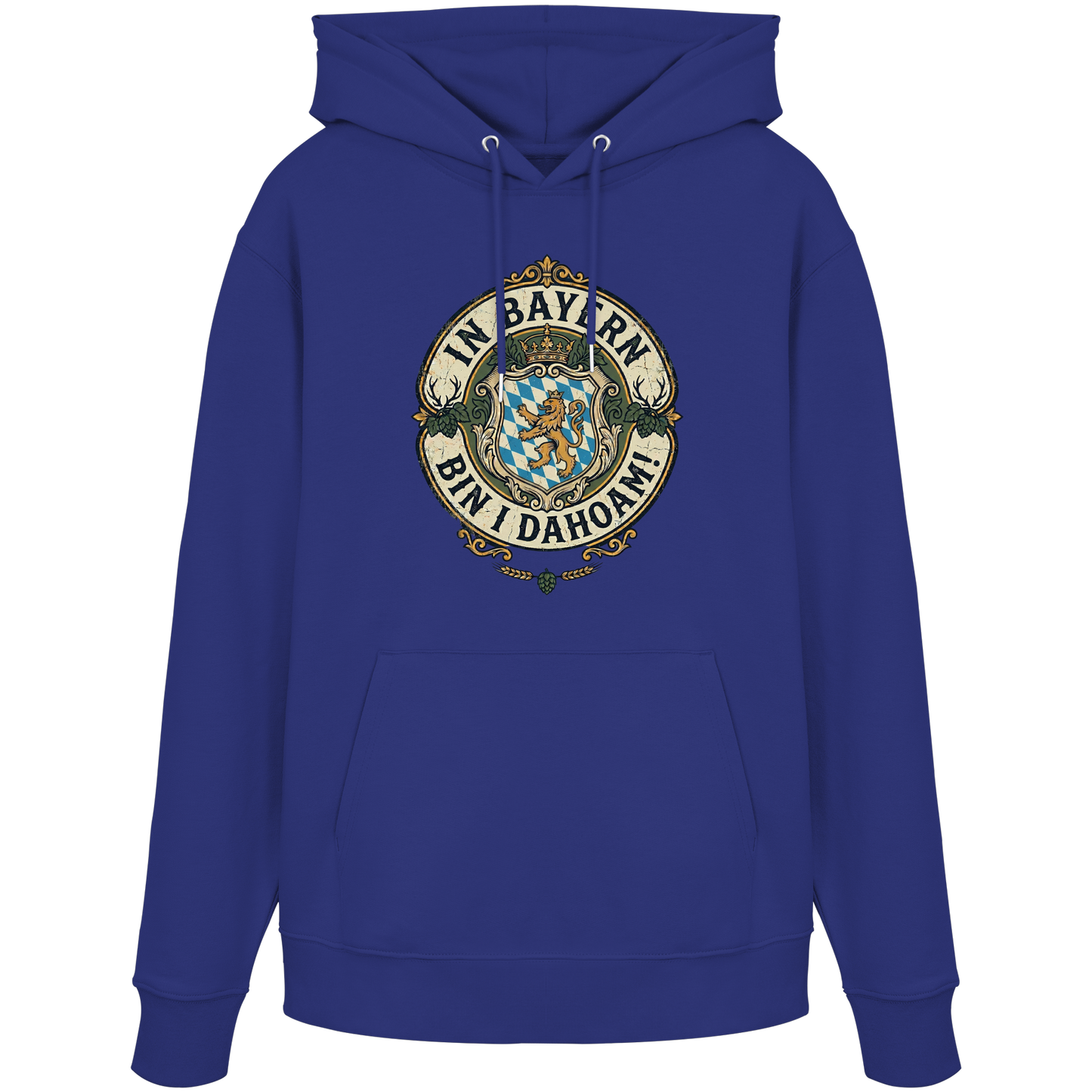 IN BAYERN BIN I DAHOAM! - Organic Hoodie - BayrischerHumor