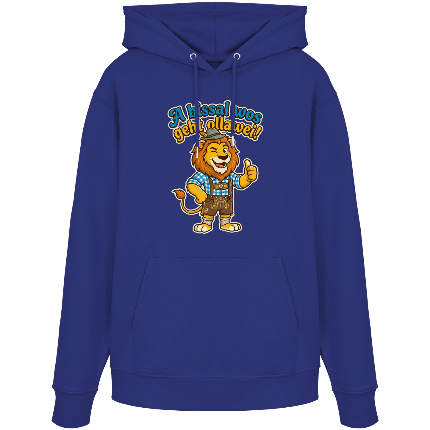 A BISSAL WOS GEHT OLLAWEI! - Organic Hoodie
