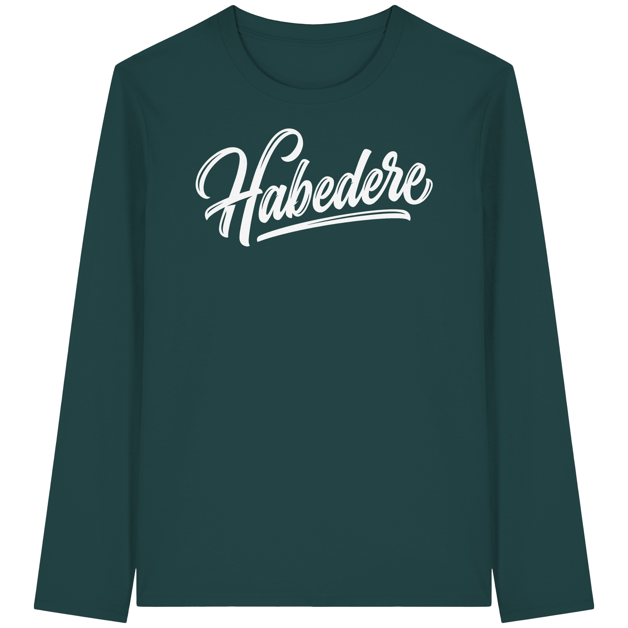 HABEDERE - Organic Longsleeve T-Shirt - BayrischerHumor