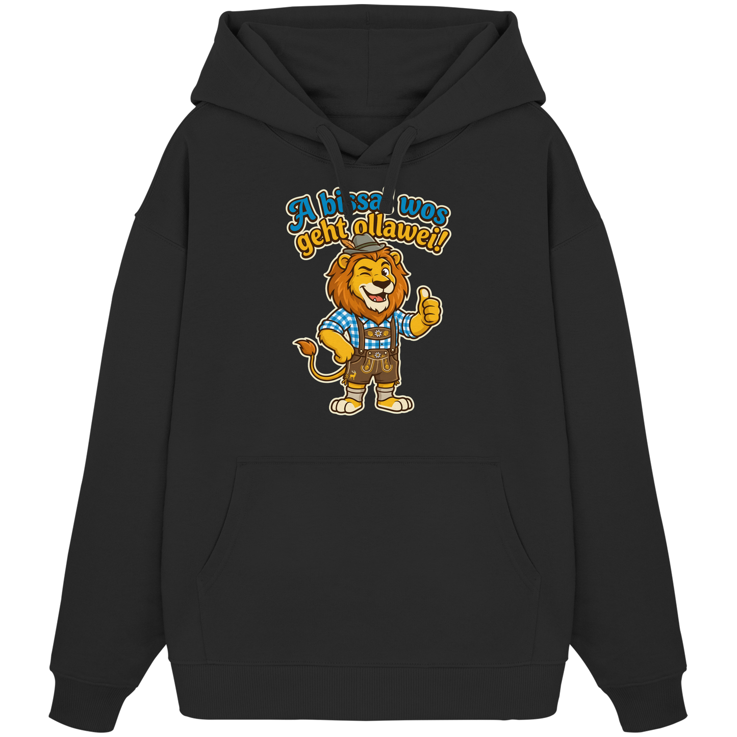 A BISSAL WOS GEHT OLLAWEI! - Organic Oversize Hoodie