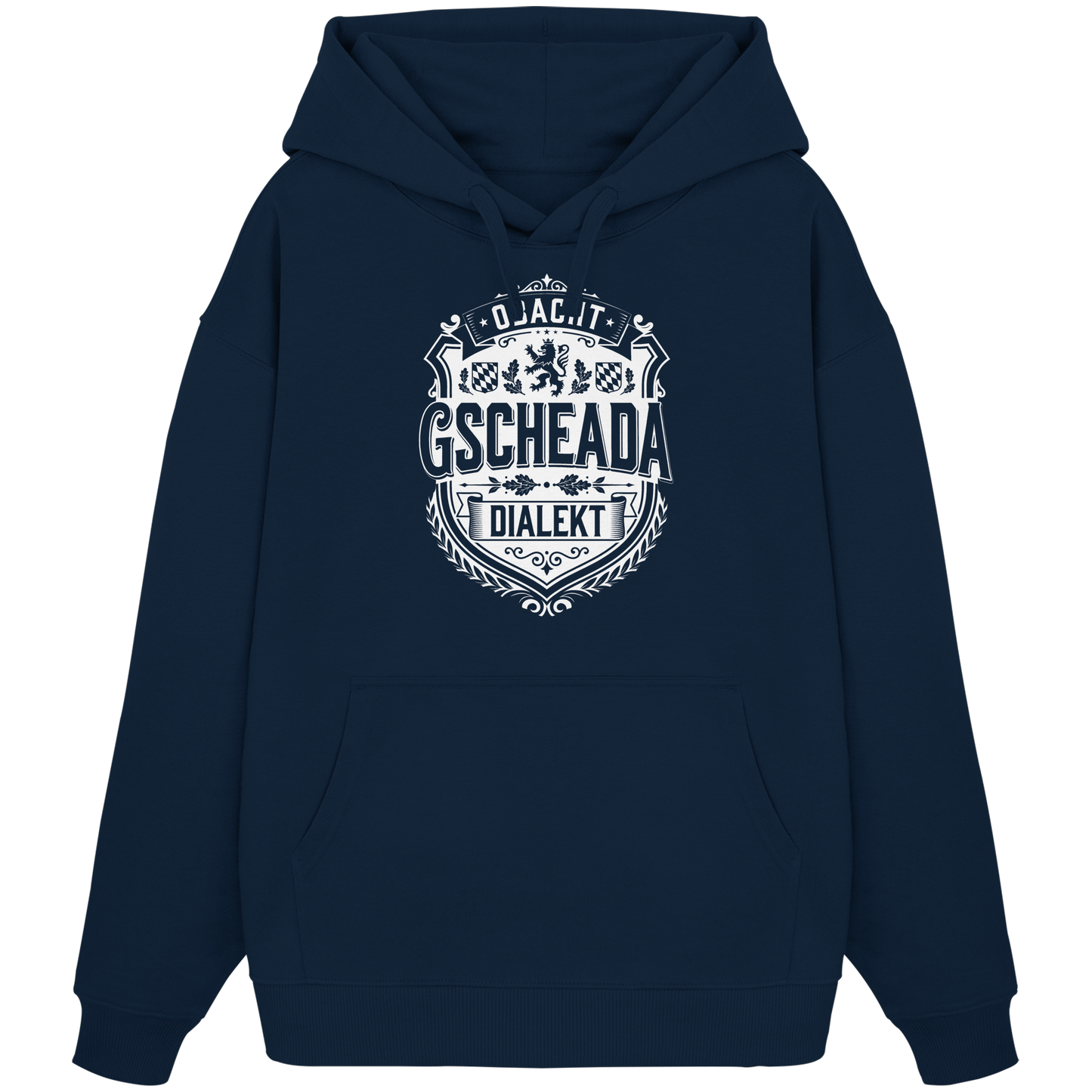 OBACHT GSCHEADA DIALEKT - Organic Oversize Hoodie - BayrischerHumor