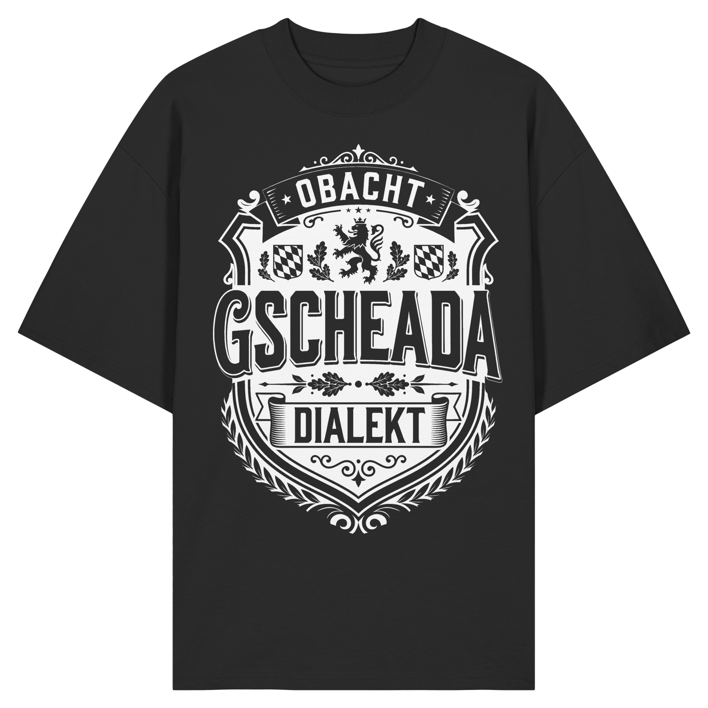 OBACHT GSCHEADA DIALEKT - Organic Oversize Shirt - BayrischerHumor