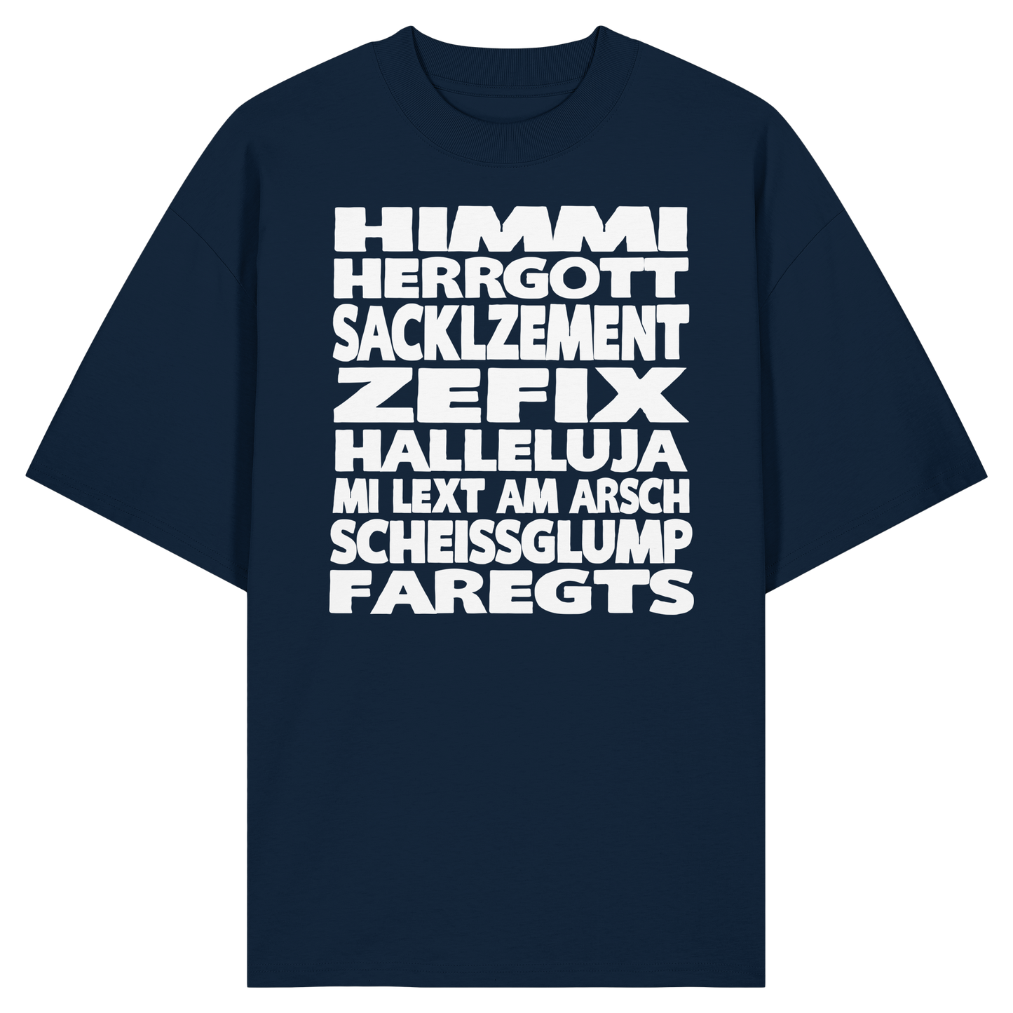 HIMMI HERRGOTT - Organic Oversize Shirt - BayrischerHumor