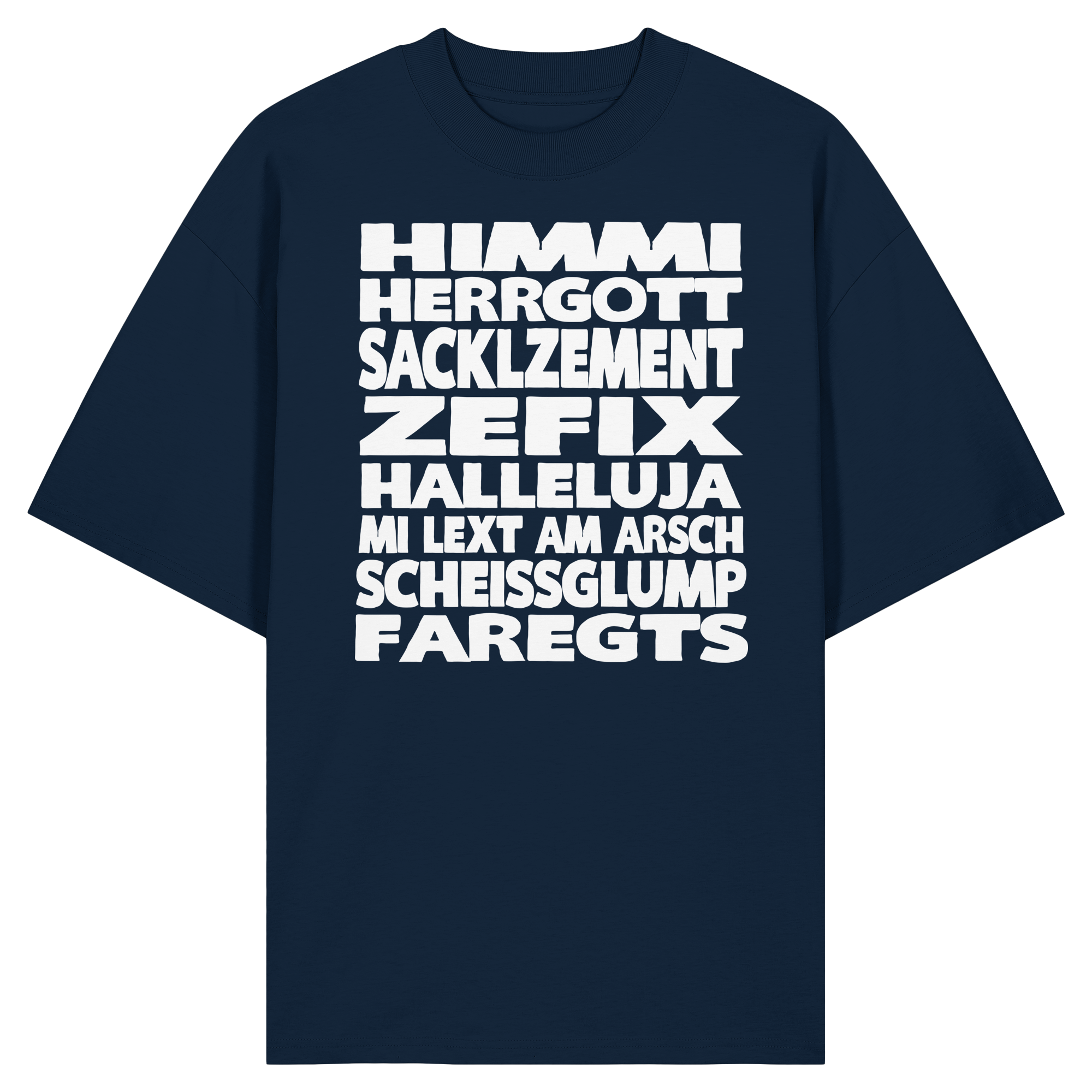 HIMMI HERRGOTT - Organic Oversize Shirt - BayrischerHumor