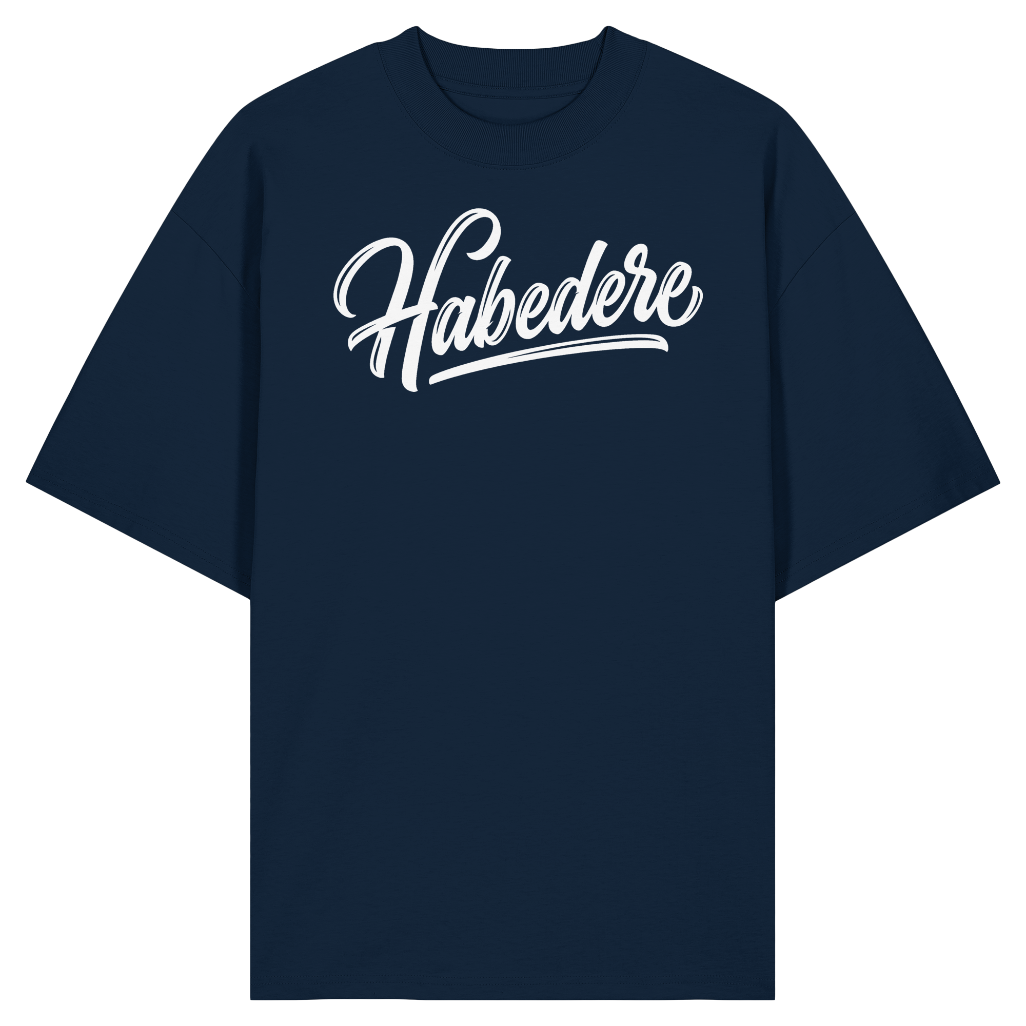 HABEDERE - Organic Oversize Shirt - BayrischerHumor