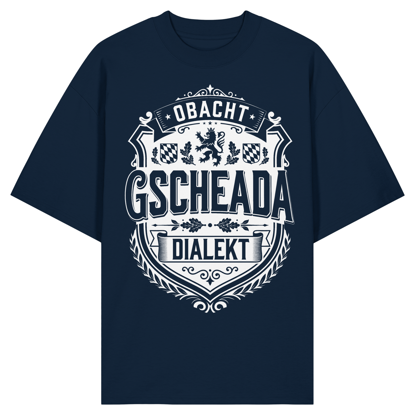 OBACHT GSCHEADA DIALEKT - Organic Oversize Shirt - BayrischerHumor