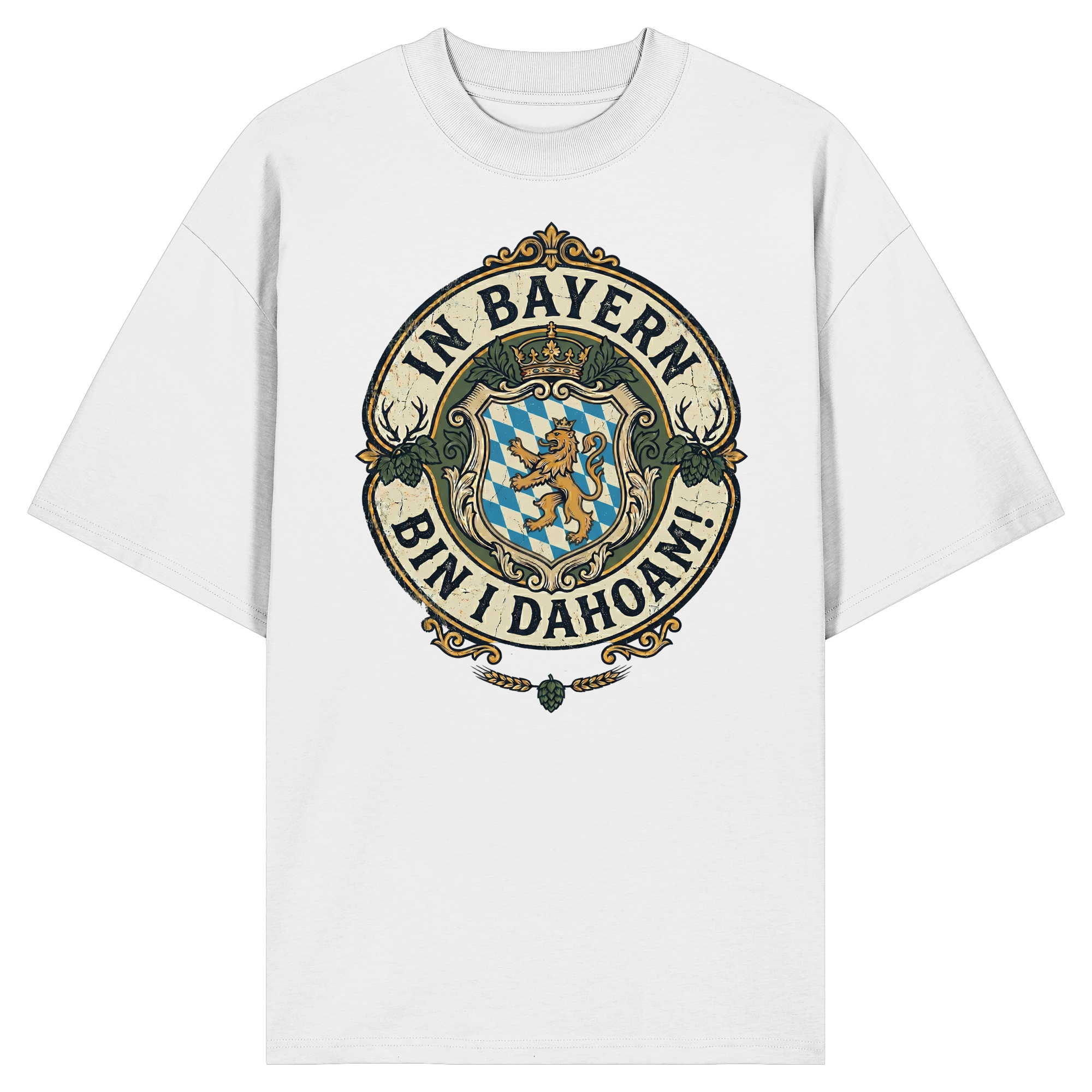 IN BAYERN BIN I DAHOAM! - Organic Oversize Shirt - BayrischerHumor