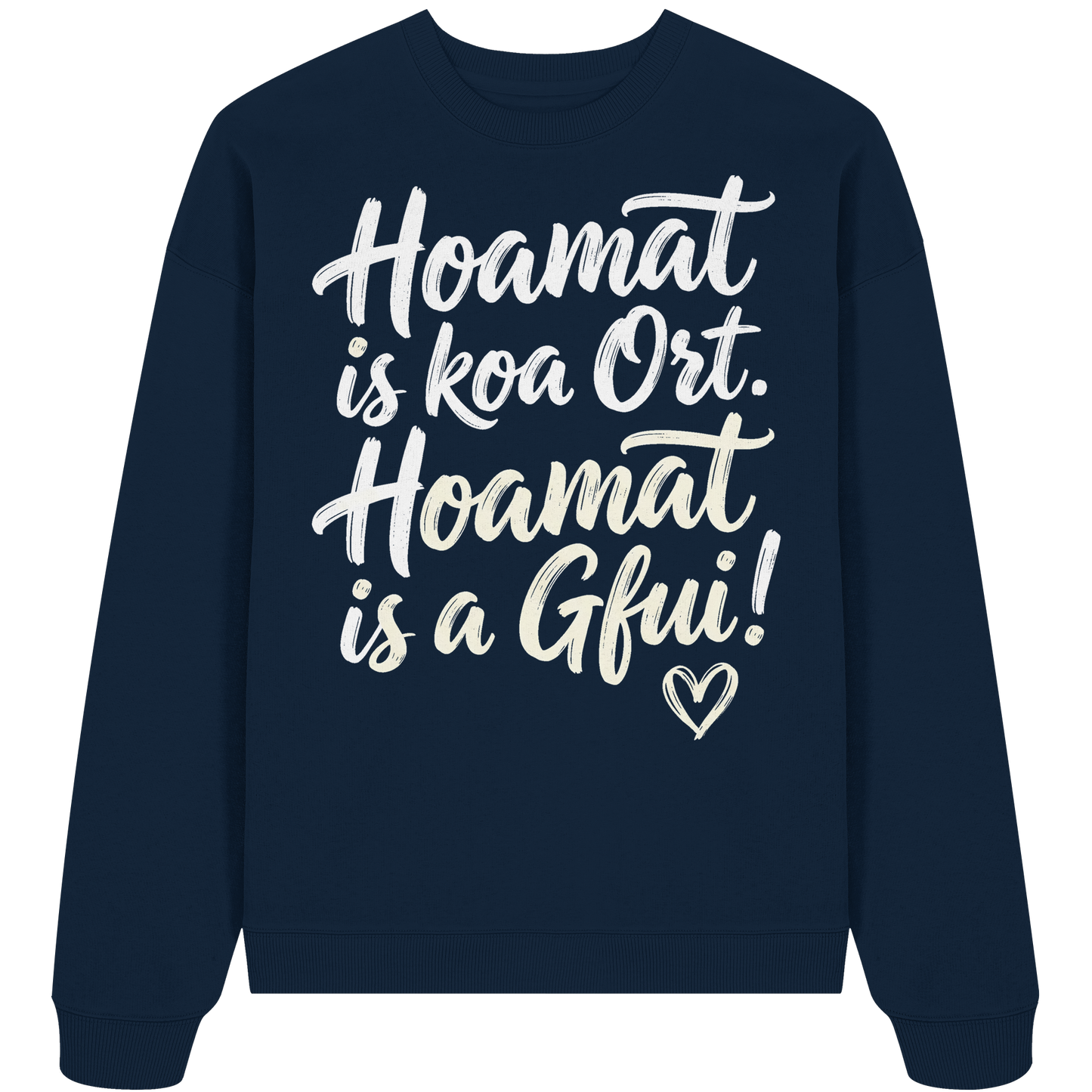 HOAMAT IS KOA ORT. HOAMAT IS A GFUI! - Organic Oversize Sweatshirt