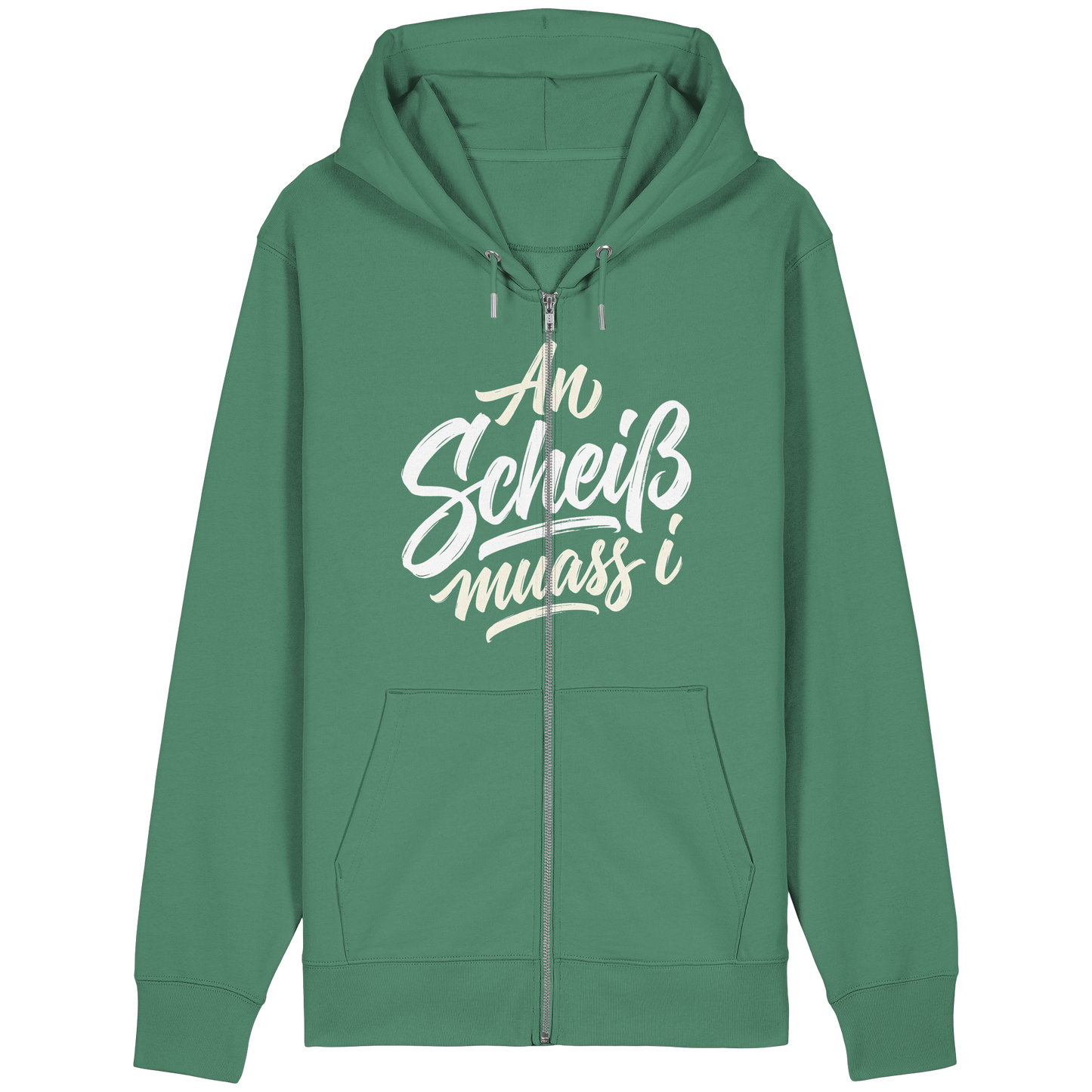 AN SCHEIß MUASS I - Organic Relaxed Zipper - BayrischerHumor