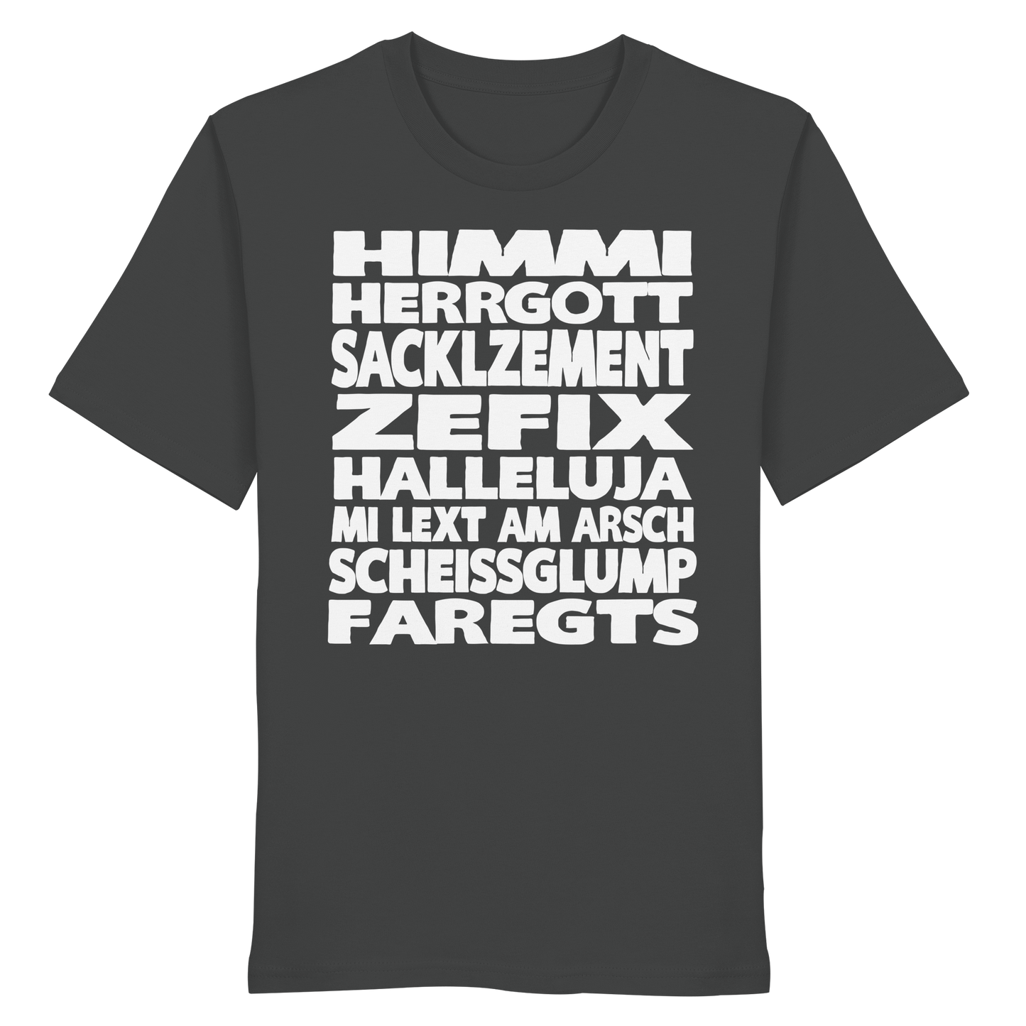 HIMMI HERRGOTT - Organic Shirt - BayrischerHumor
