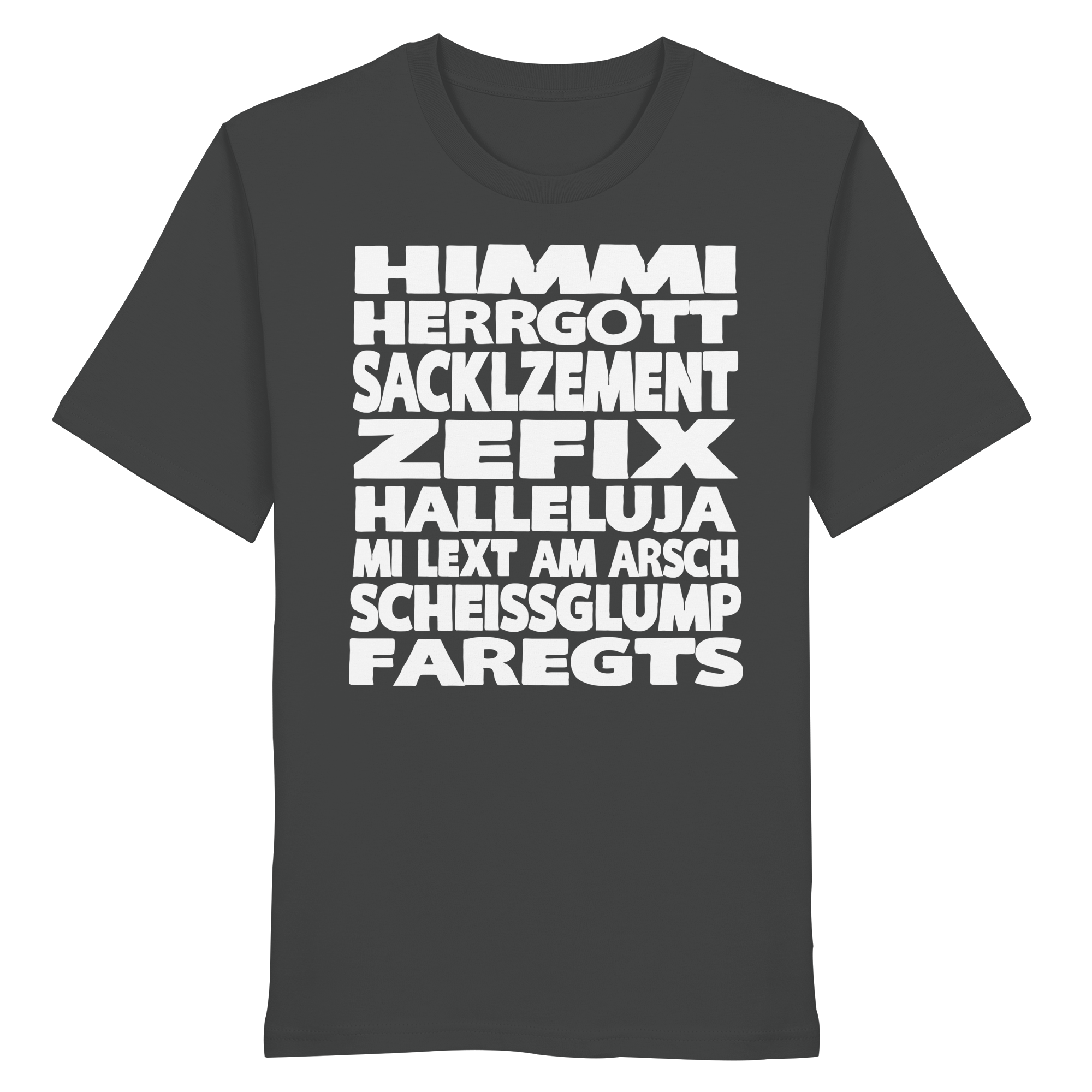 HIMMI HERRGOTT - Organic Shirt - BayrischerHumor