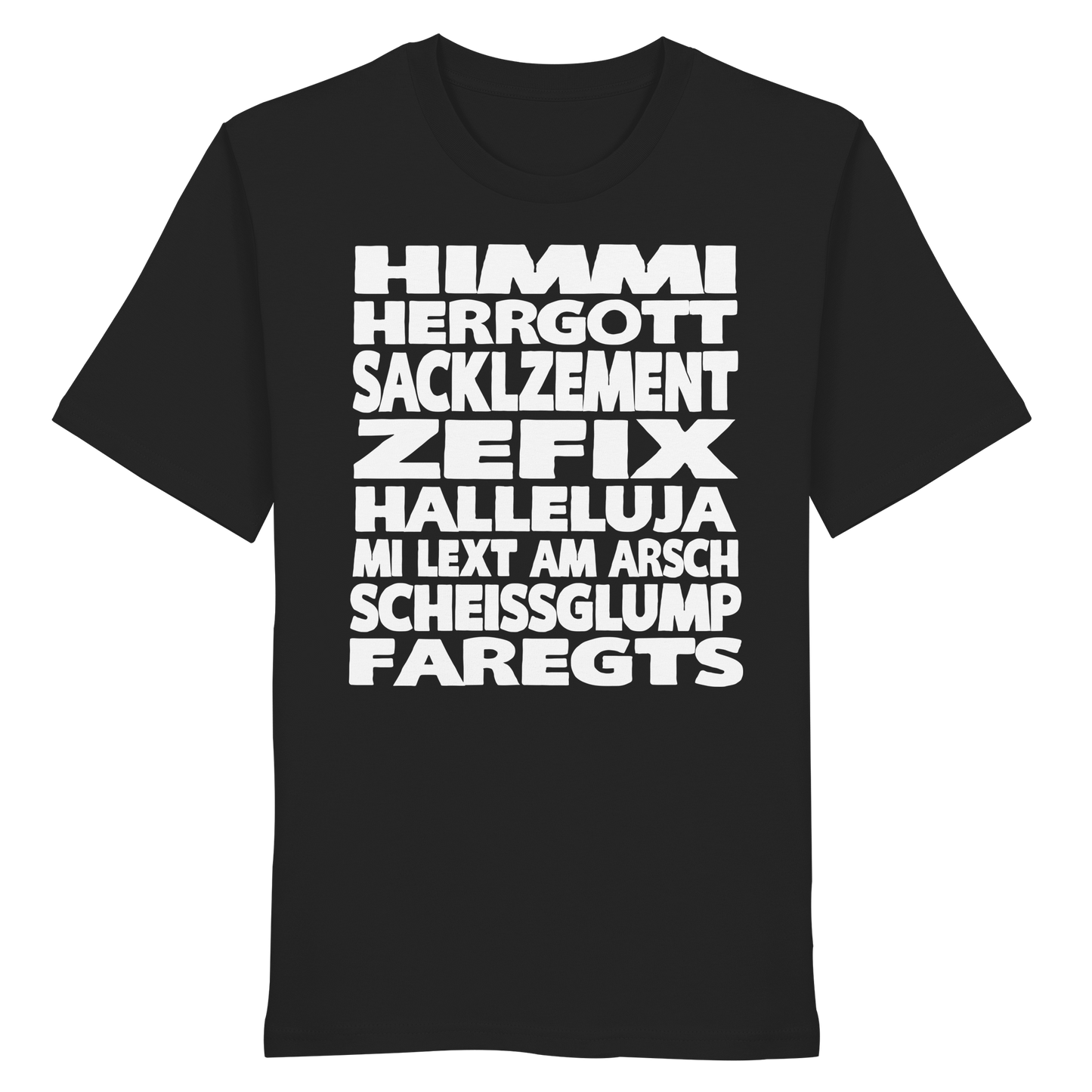 HIMMI HERRGOTT - Organic Shirt - BayrischerHumor
