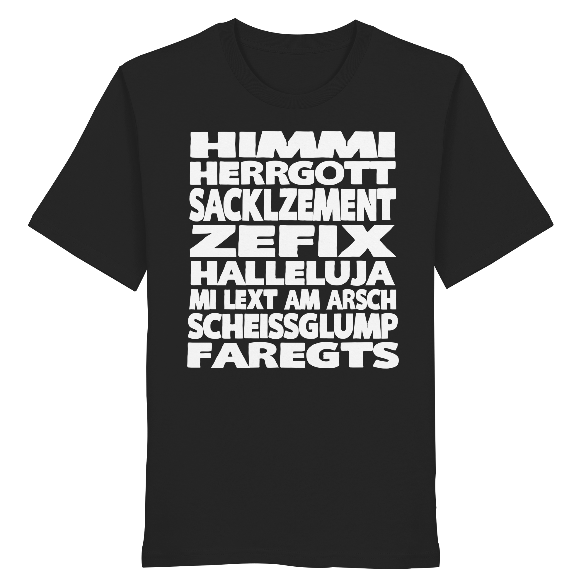 HIMMI HERRGOTT - Organic Shirt - BayrischerHumor