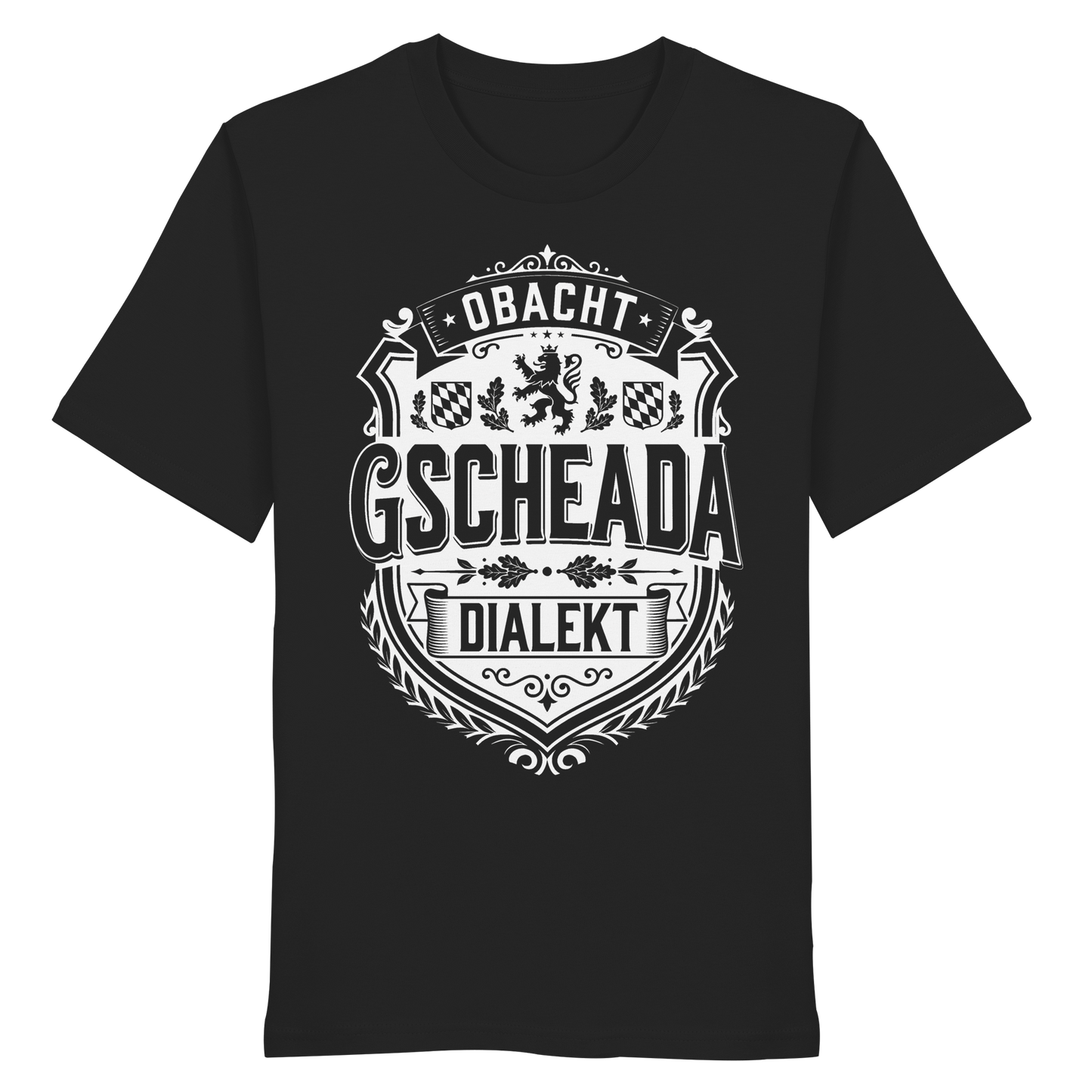 OBACHT GSCHEADA DIALEKT - Organic Shirt - BayrischerHumor