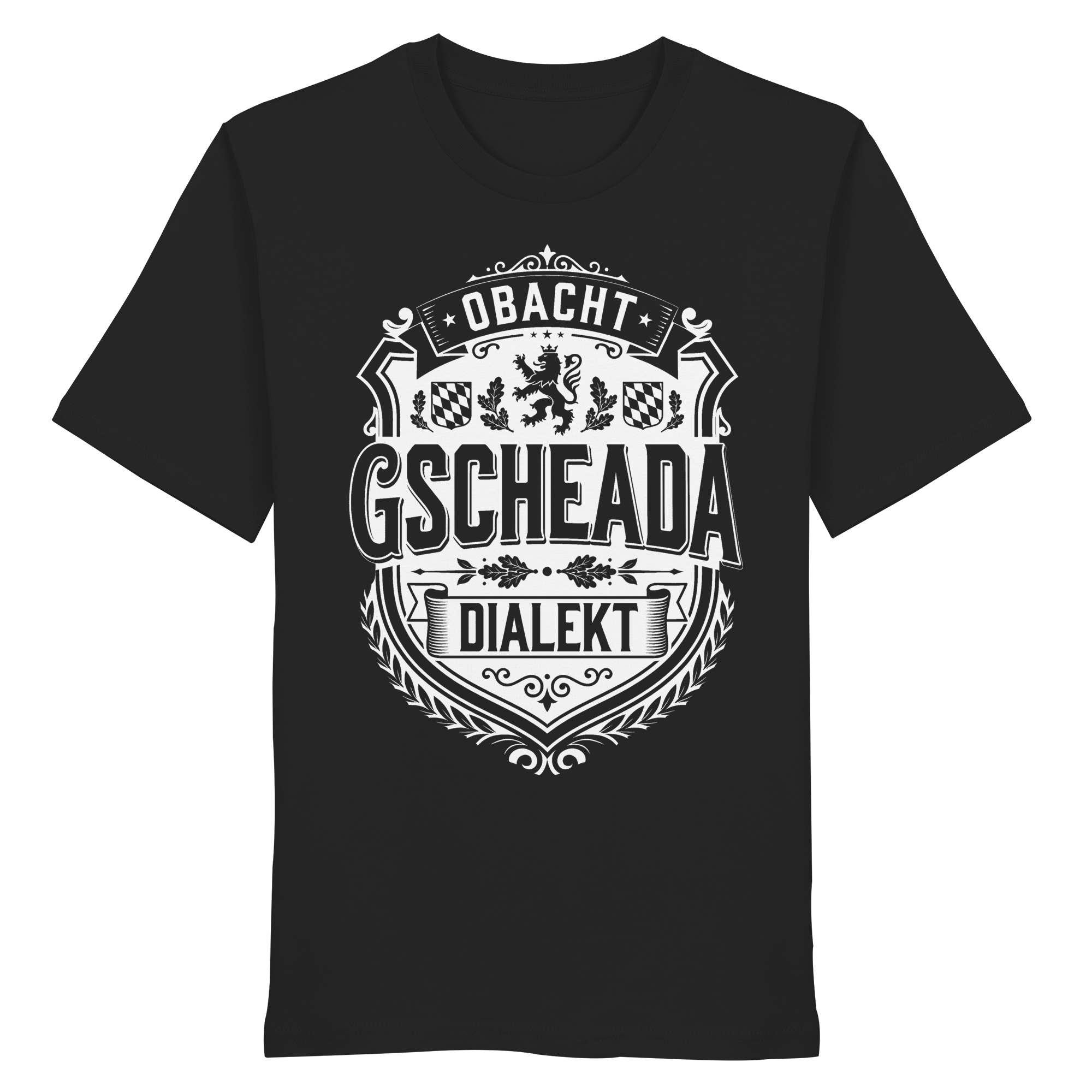 OBACHT GSCHEADA DIALEKT - Organic Shirt - BayrischerHumor