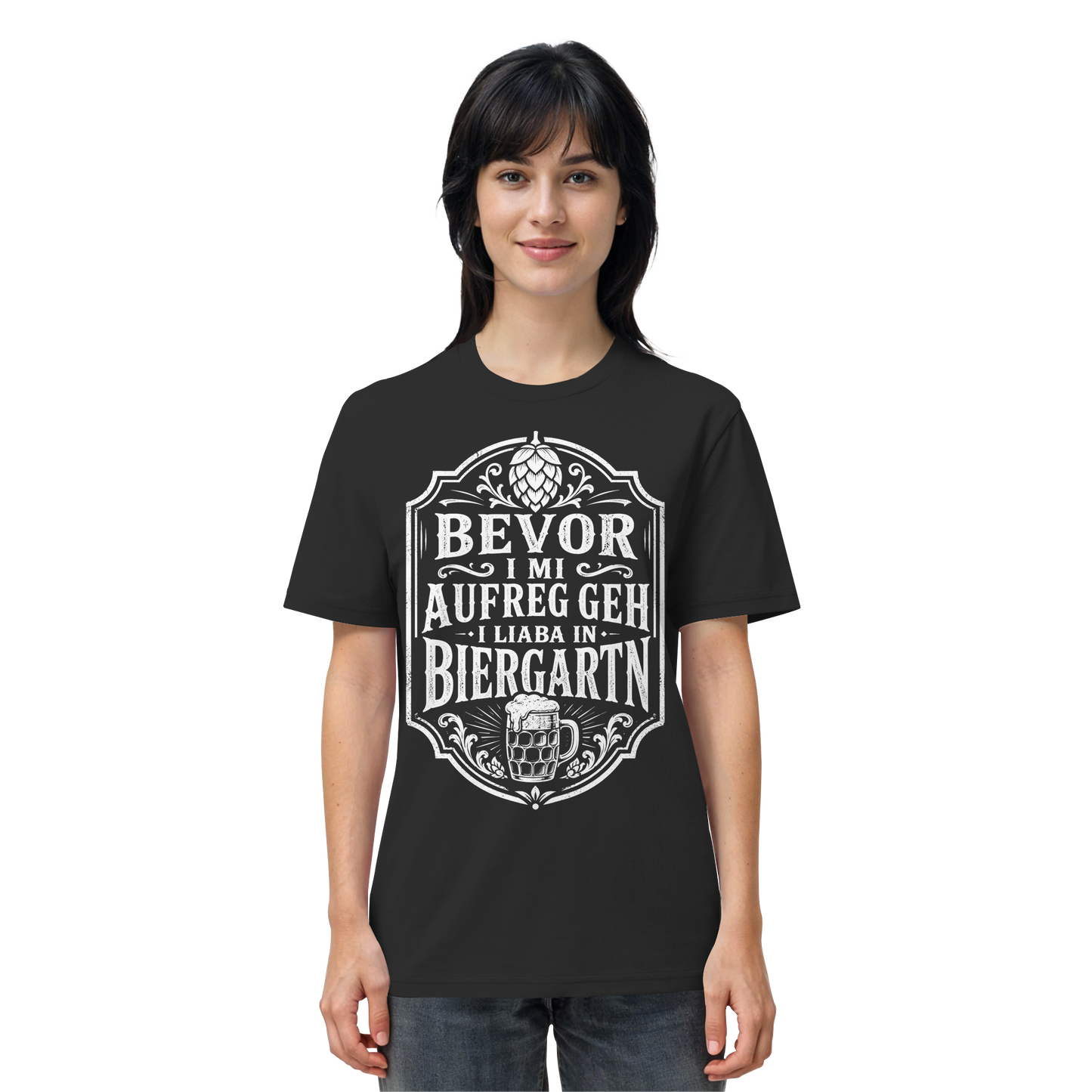 BEVOR I MI AUFREG, GEH I LIABA IN BIERGARTN - Organic Shirt