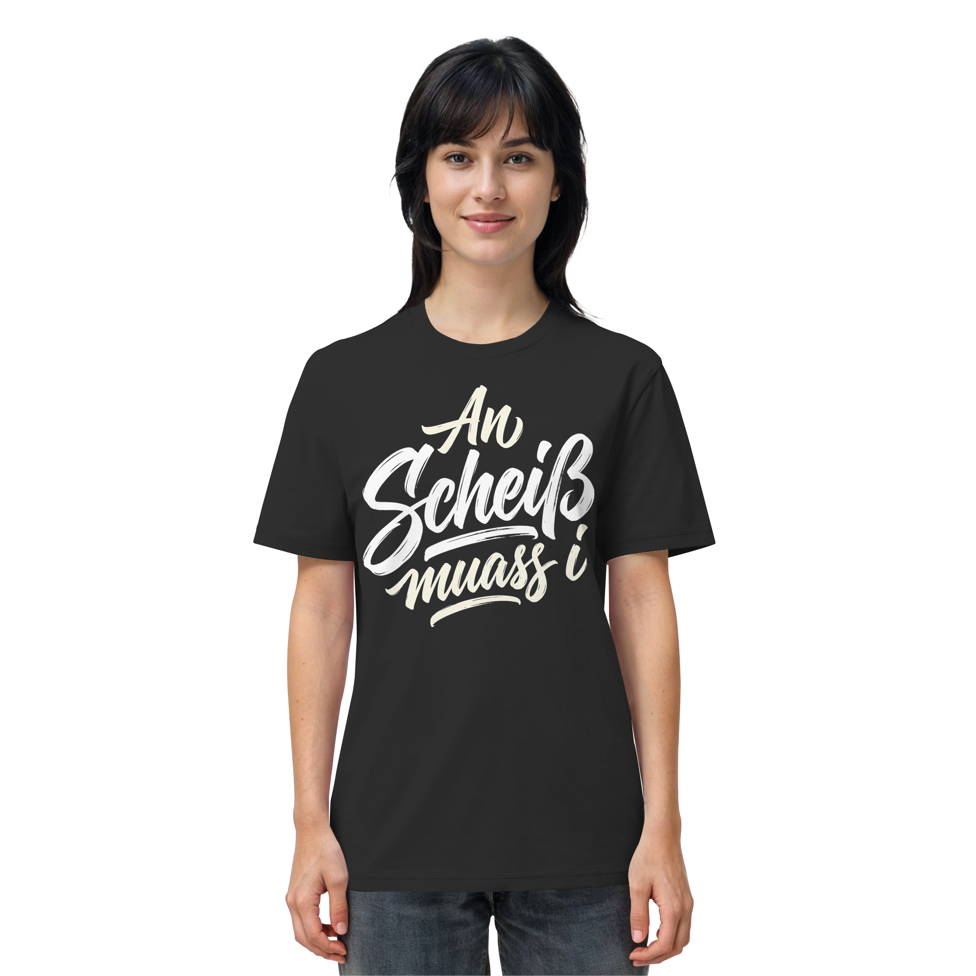 AN SCHEIß MUASS I - Organic Shirt - BayrischerHumor
