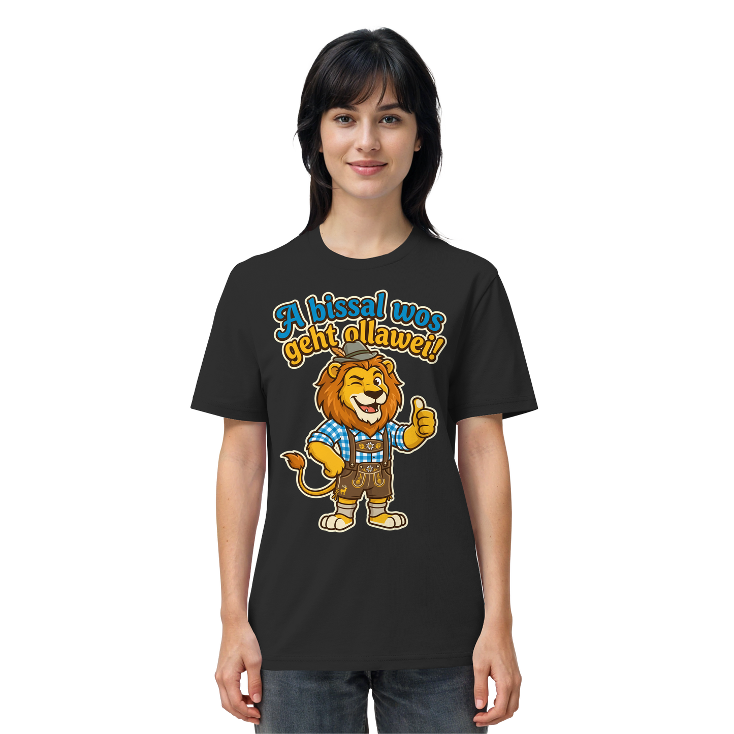 A BISSAL WOS GEHT OLLAWEI! - Organic Shirt