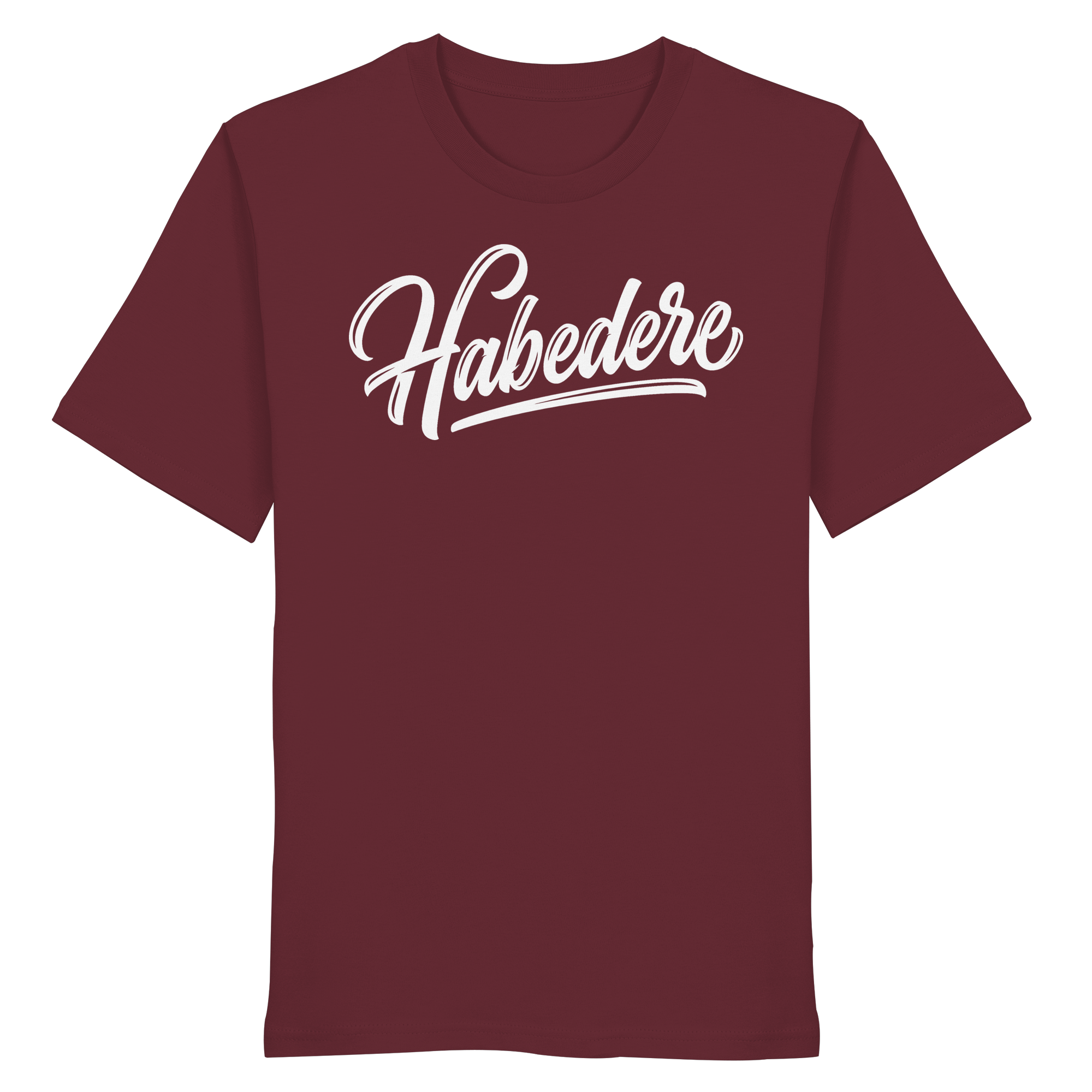 HABEDERE - Organic Shirt - BayrischerHumor