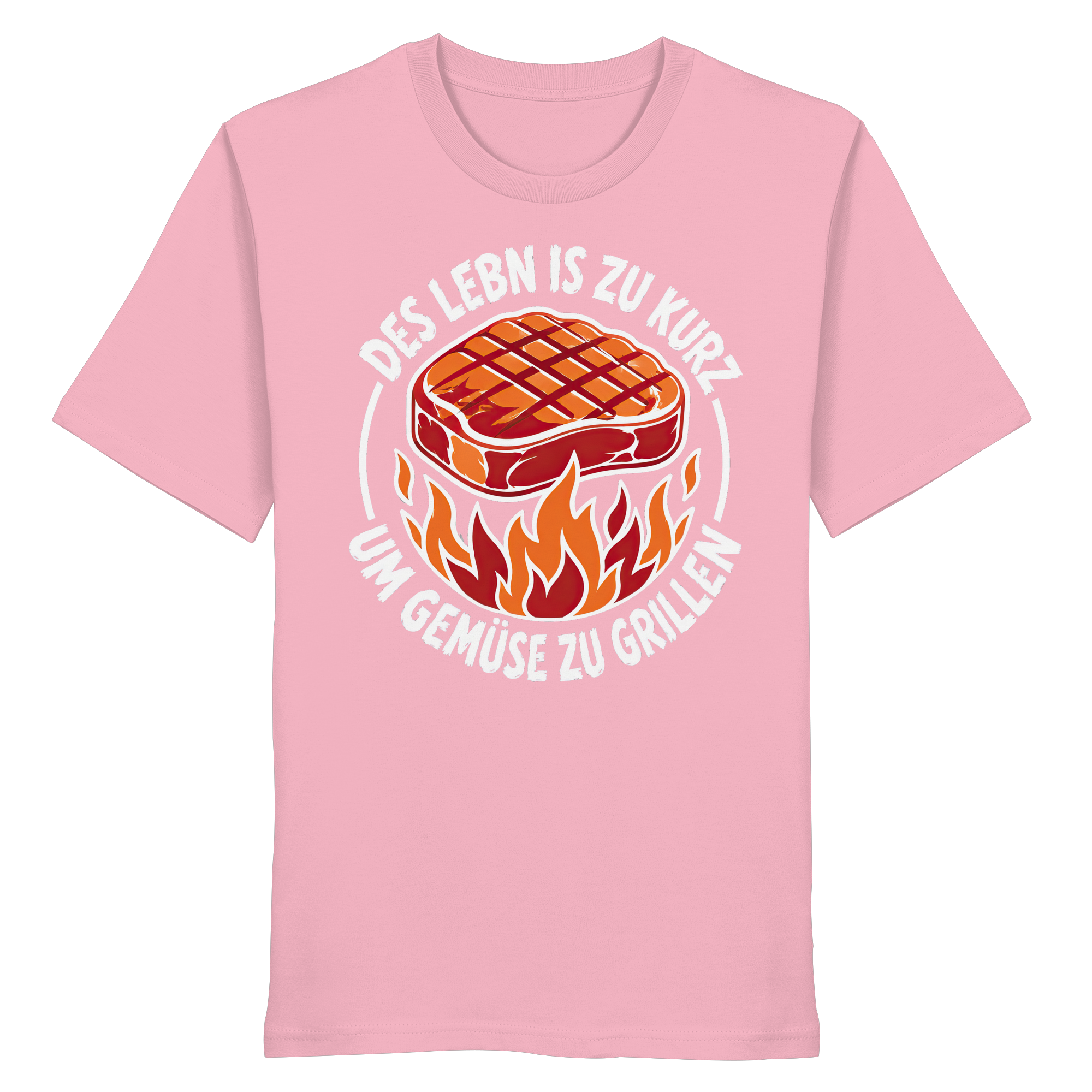 DES LEBN IS ZU KURZ - UM GEMÜSE ZU GRILLEN - Organic Shirt