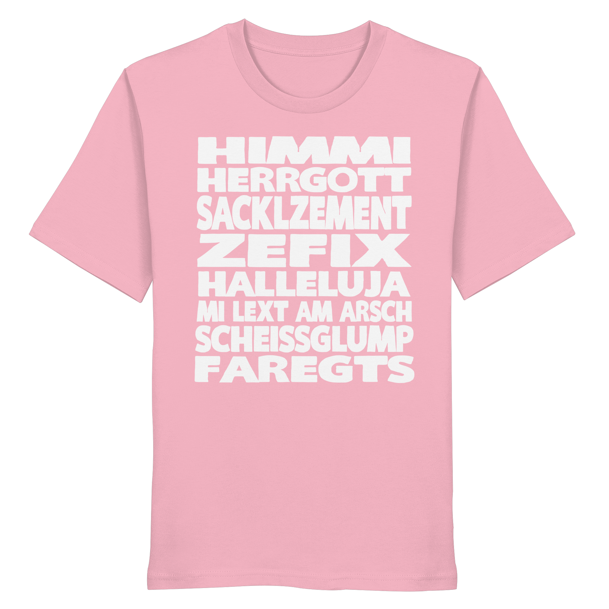 HIMMI HERRGOTT - Organic Shirt - BayrischerHumor