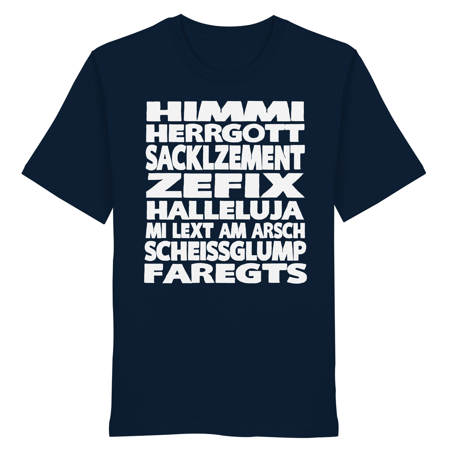 HIMMI HERRGOTT - Organic Shirt - BayrischerHumor