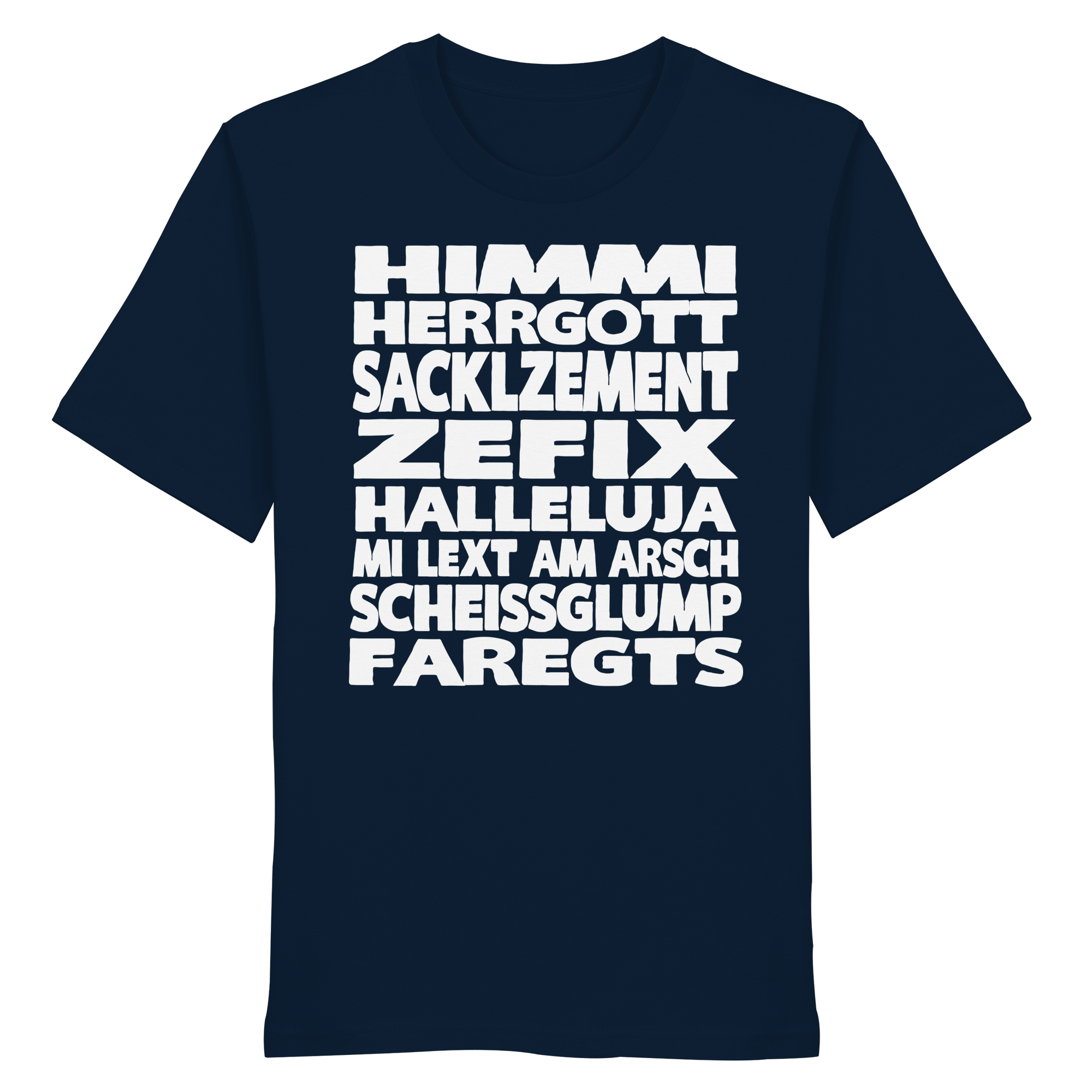 HIMMI HERRGOTT - Organic Shirt - BayrischerHumor