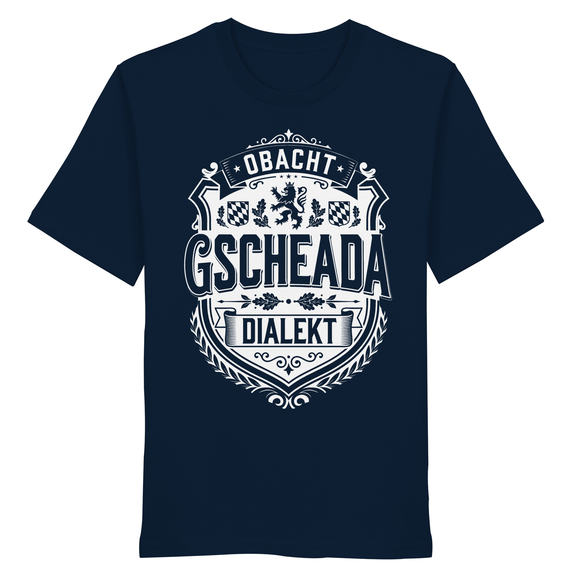OBACHT GSCHEADA DIALEKT - Organic Shirt - BayrischerHumor