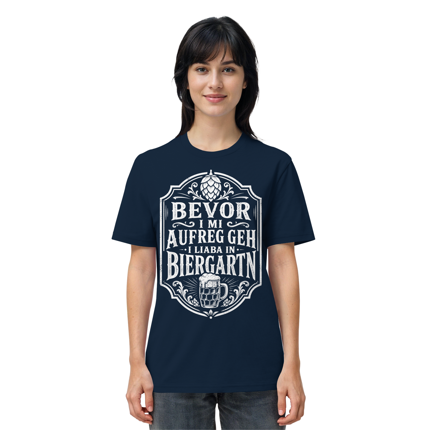 BEVOR I MI AUFREG, GEH I LIABA IN BIERGARTN - Organic Shirt