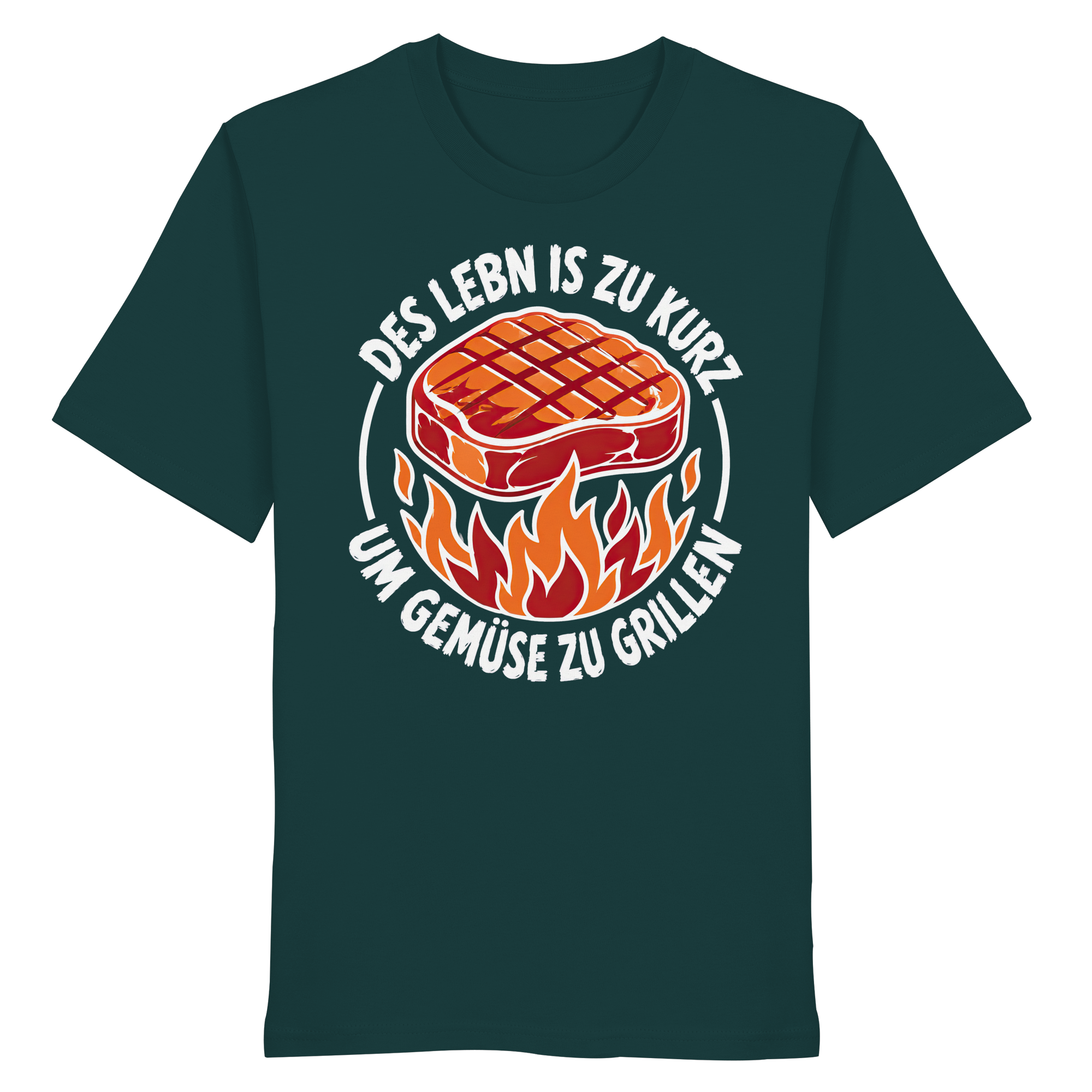DES LEBN IS ZU KURZ - UM GEMÜSE ZU GRILLEN - Organic Shirt