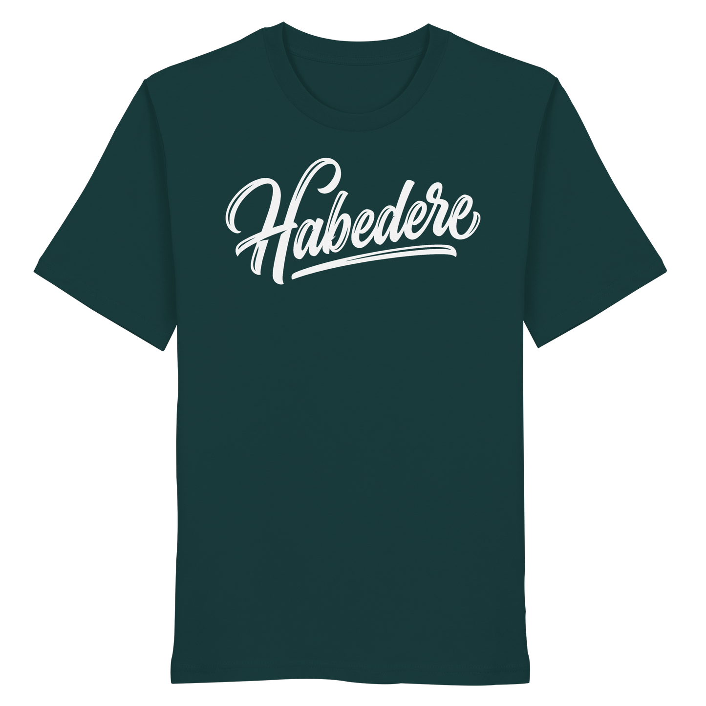 HABEDERE - Organic Shirt - BayrischerHumor