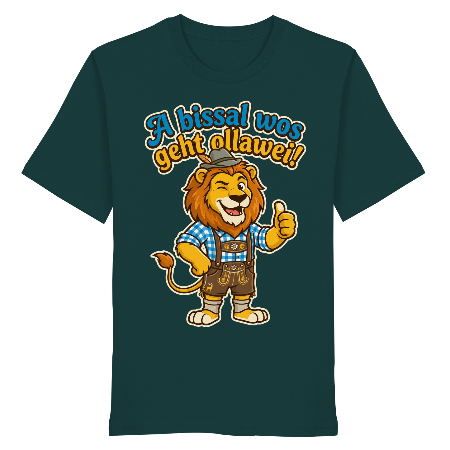 A BISSAL WOS GEHT OLLAWEI! - Organic Shirt