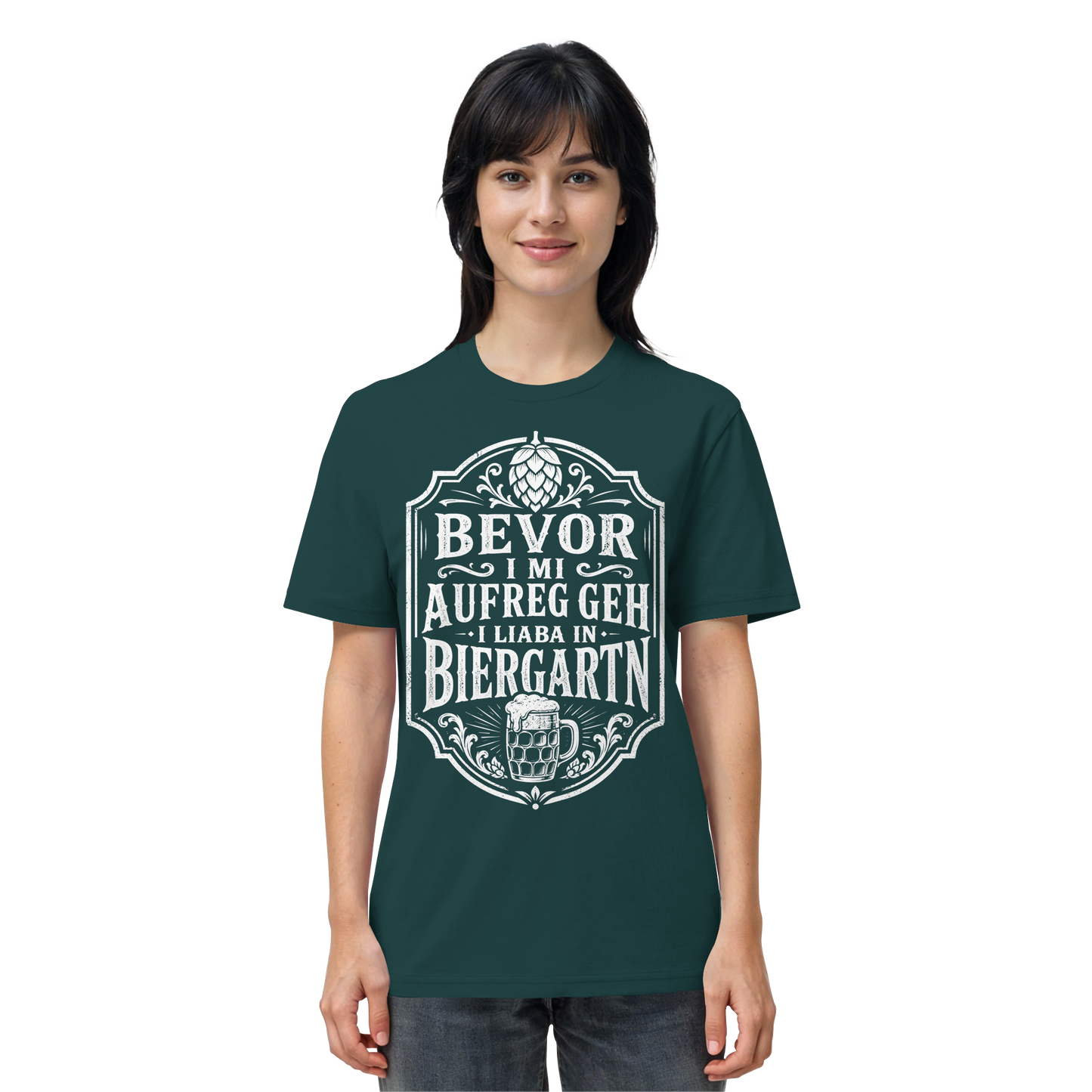 BEVOR I MI AUFREG, GEH I LIABA IN BIERGARTN - Organic Shirt