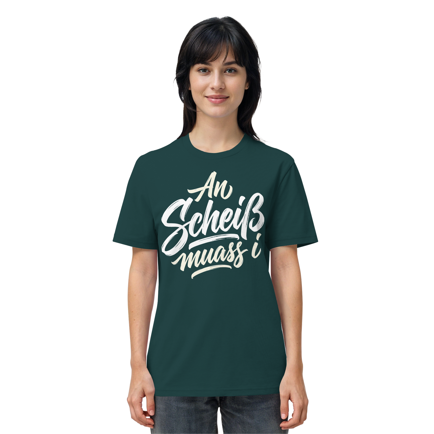 AN SCHEIß MUASS I - Organic Shirt - BayrischerHumor
