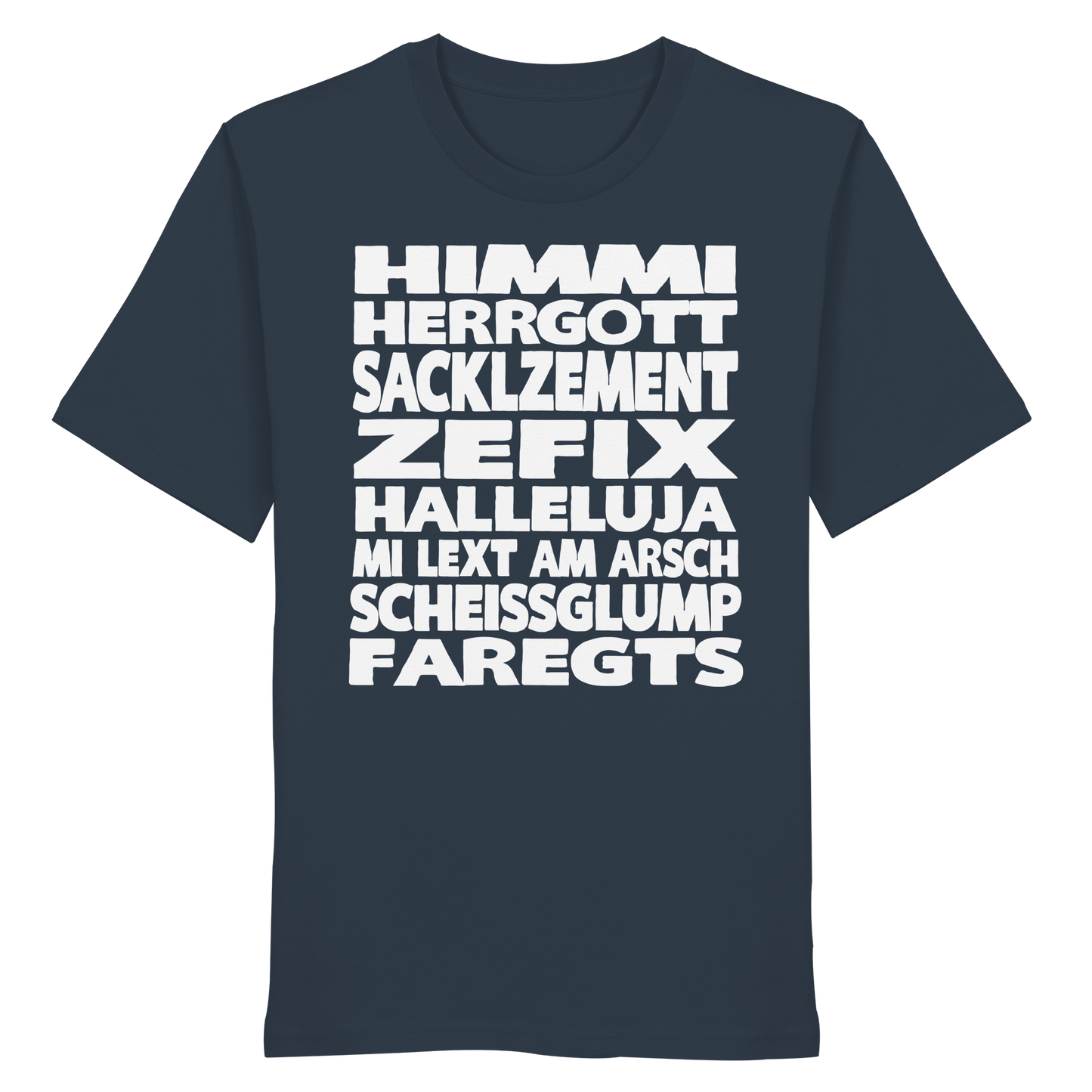 HIMMI HERRGOTT - Organic Shirt - BayrischerHumor