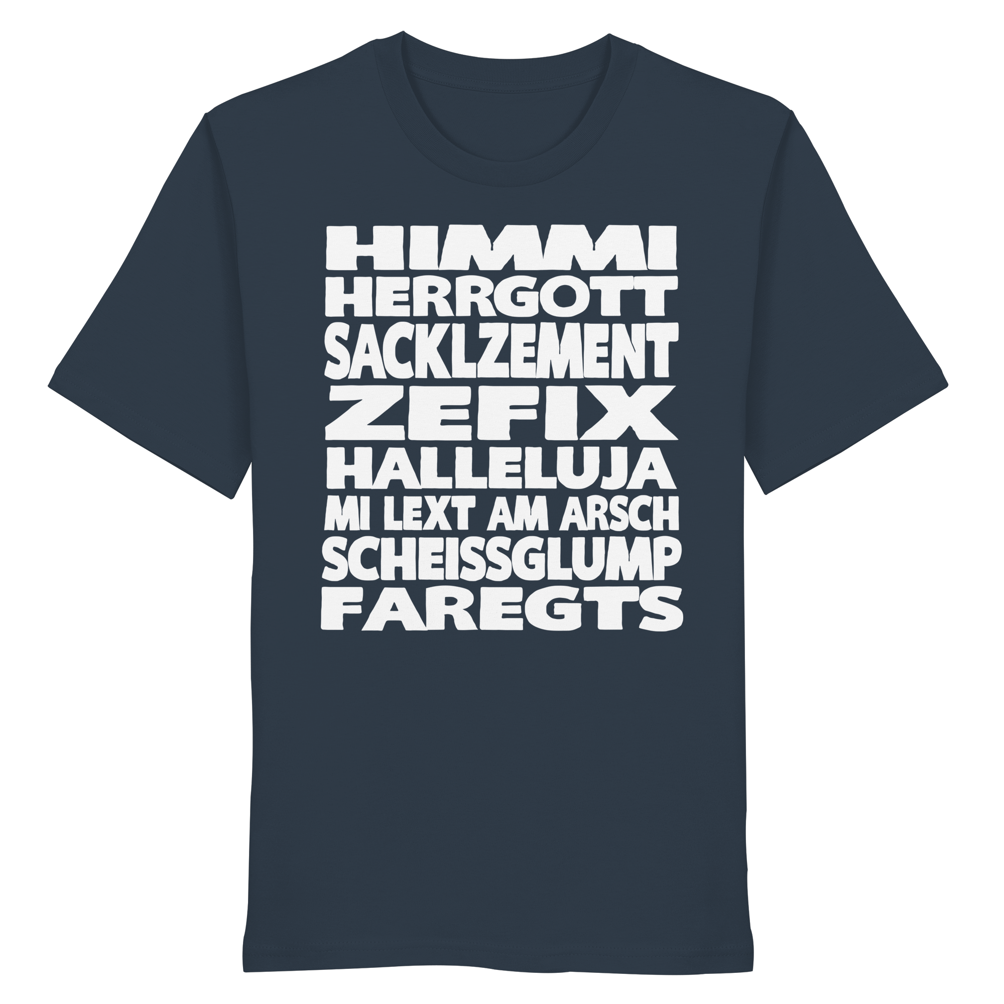 HIMMI HERRGOTT - Organic Shirt - BayrischerHumor
