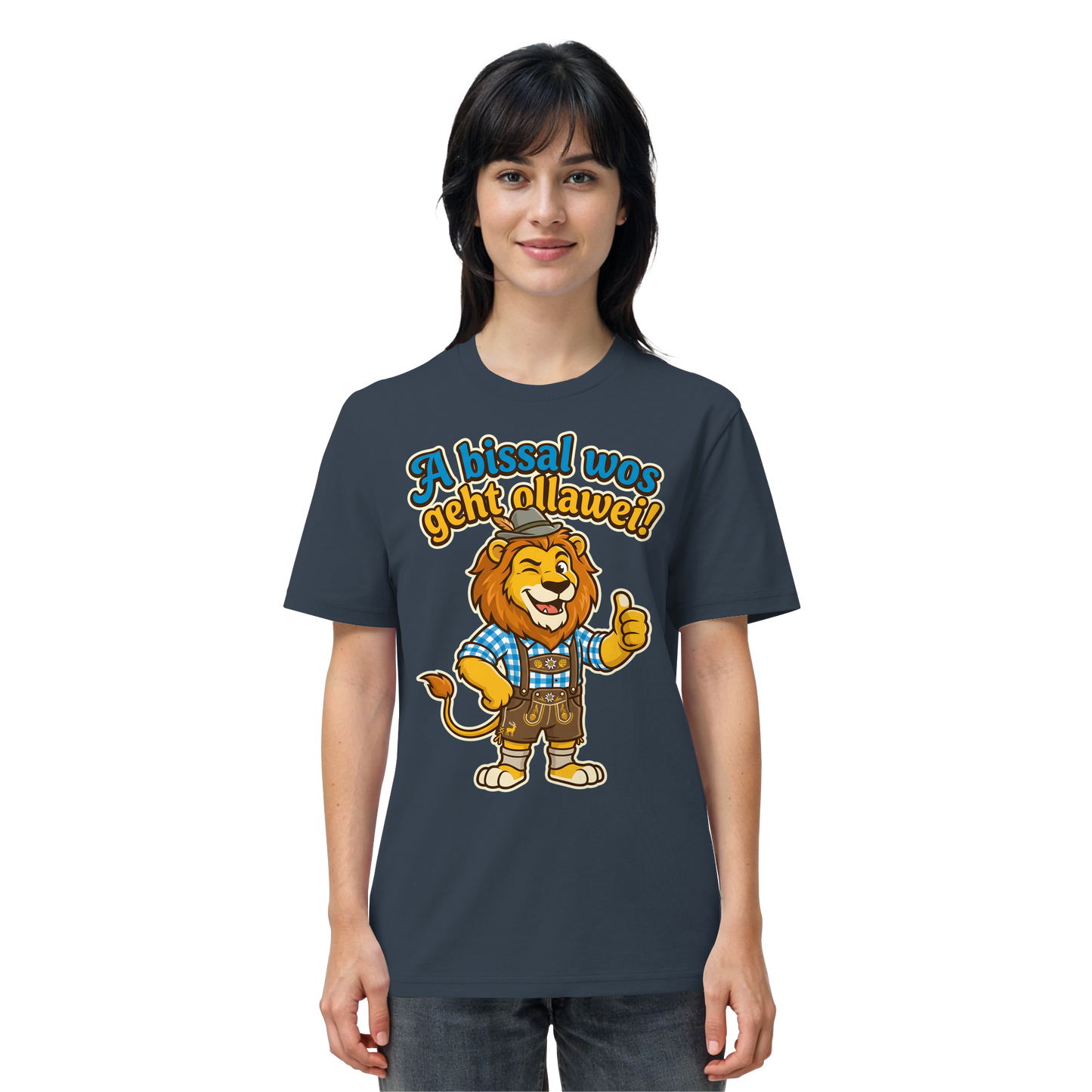 A BISSAL WOS GEHT OLLAWEI! - Organic Shirt