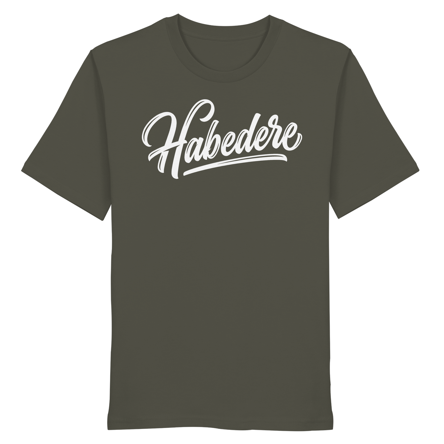 HABEDERE - Organic Shirt - BayrischerHumor