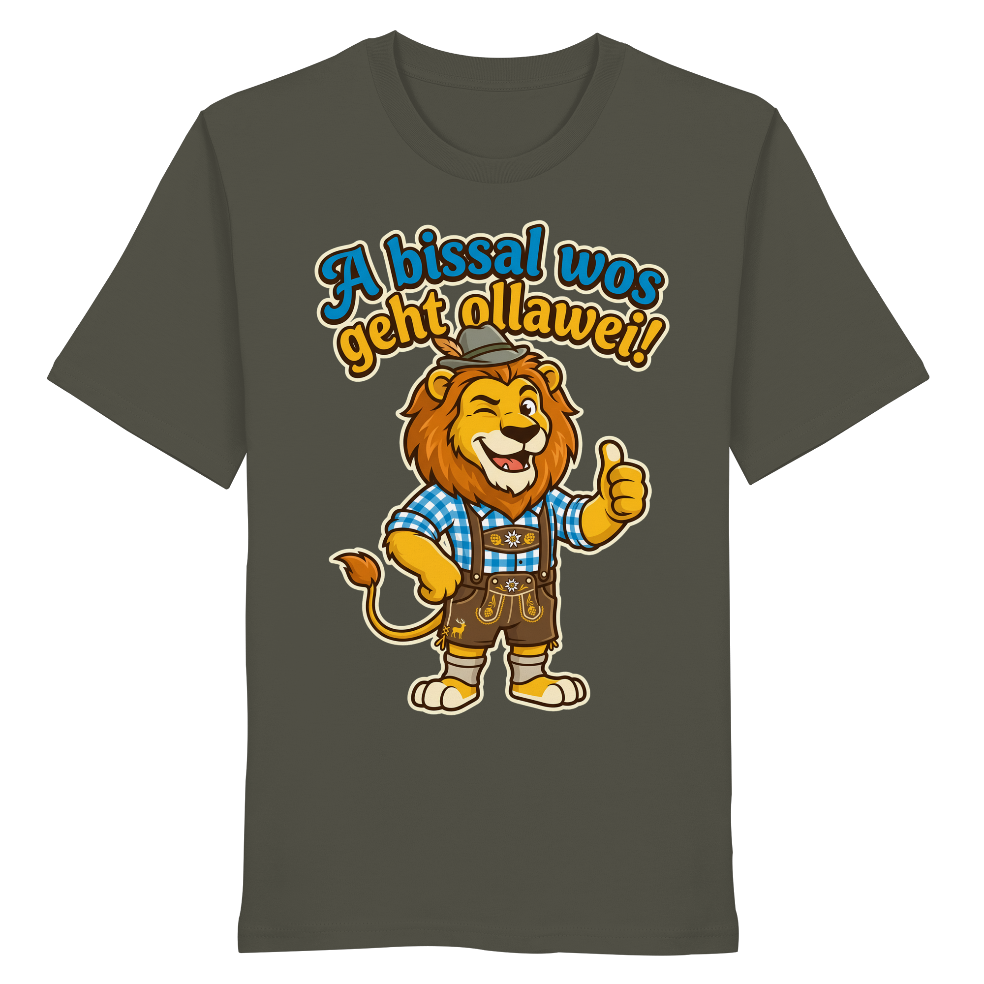 A BISSAL WOS GEHT OLLAWEI! - Organic Shirt