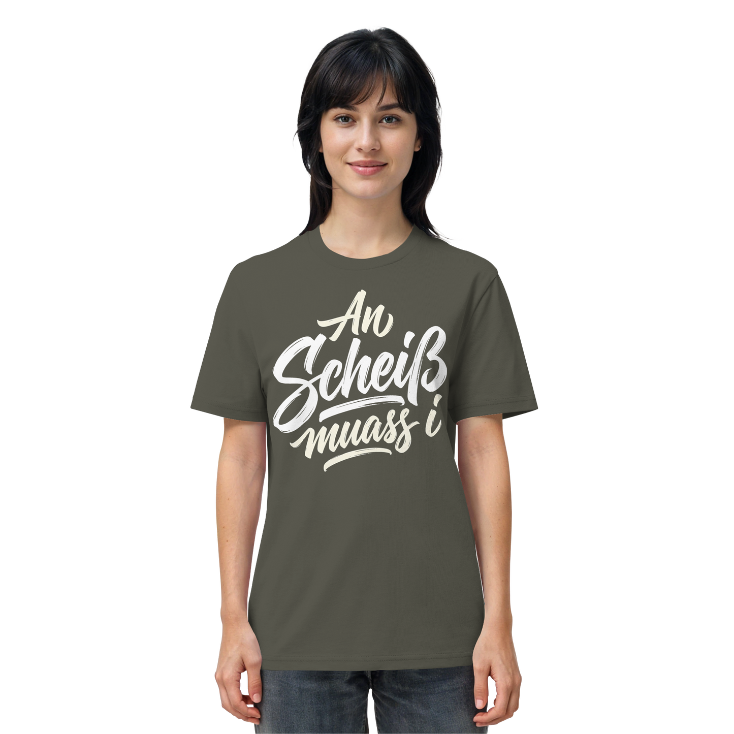 AN SCHEIß MUASS I - Organic Shirt - BayrischerHumor