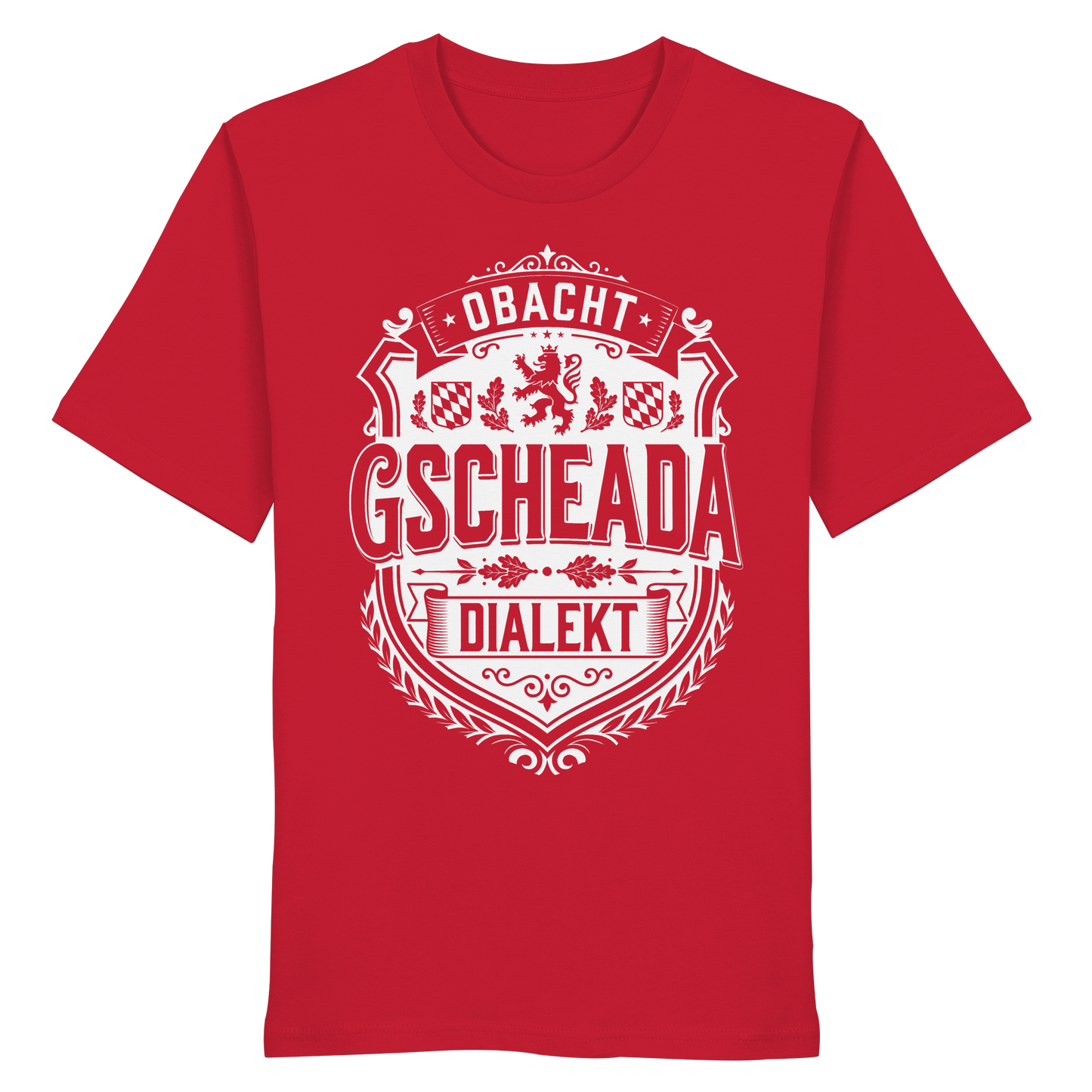 OBACHT GSCHEADA DIALEKT - Organic Shirt - BayrischerHumor