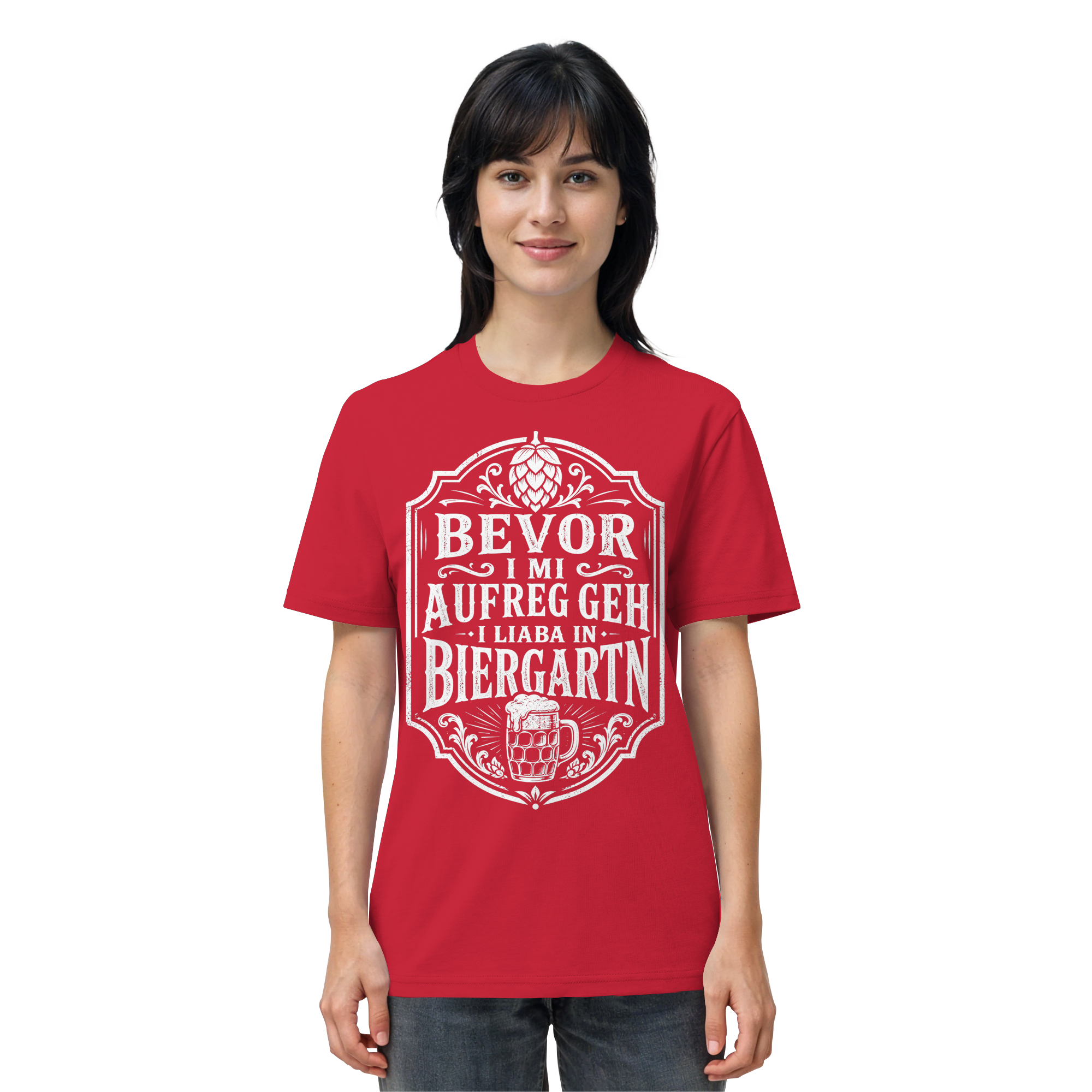 BEVOR I MI AUFREG, GEH I LIABA IN BIERGARTN - Organic Shirt