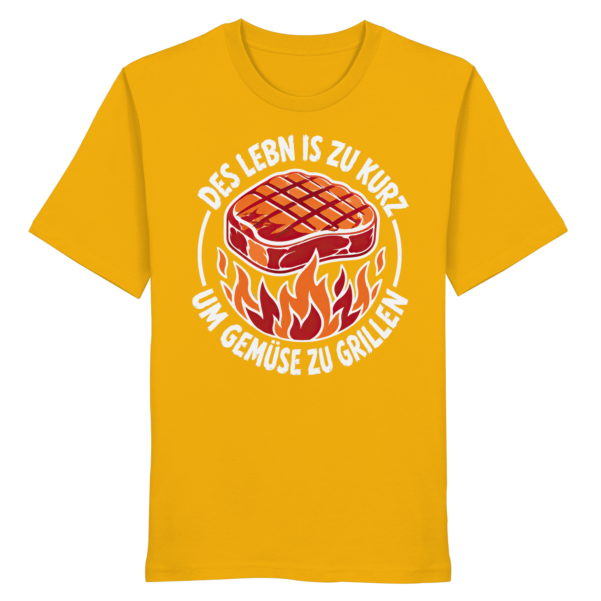 DES LEBN IS ZU KURZ - UM GEMÜSE ZU GRILLEN - Organic Shirt