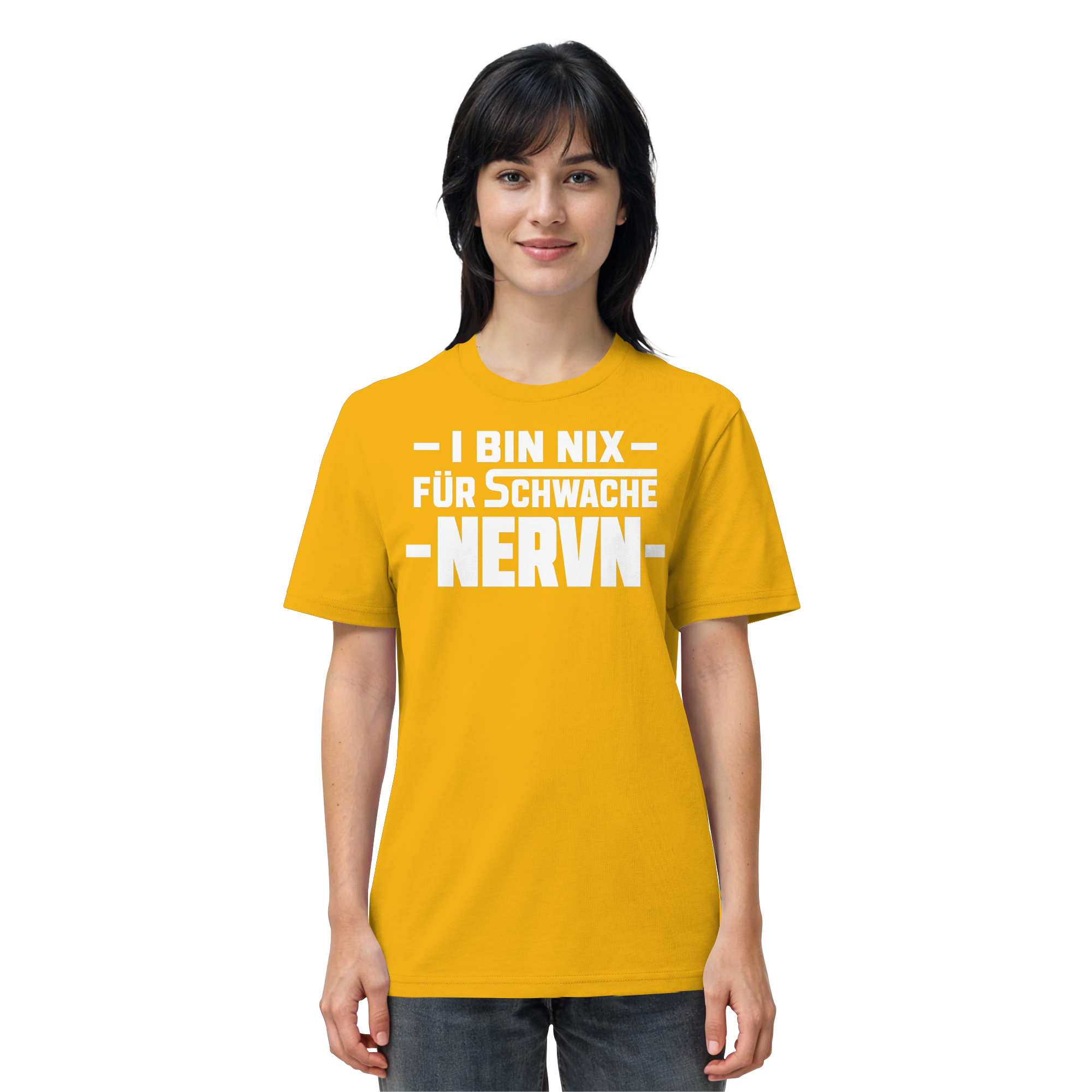 I BIN NIX FÜR SCHWACHE NERVN - Organic Shirt